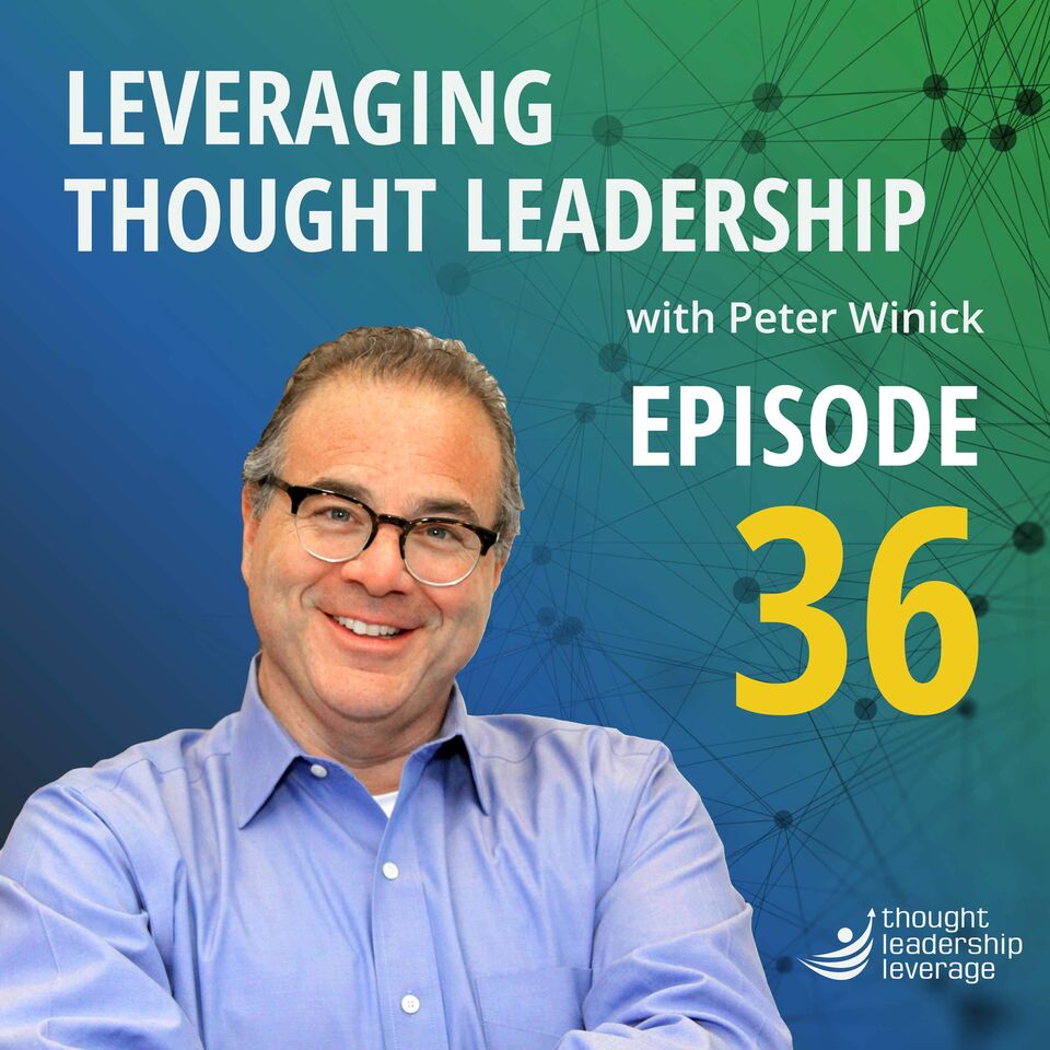 Leveraging Thought Leadership