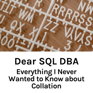 Dear SQL DBA