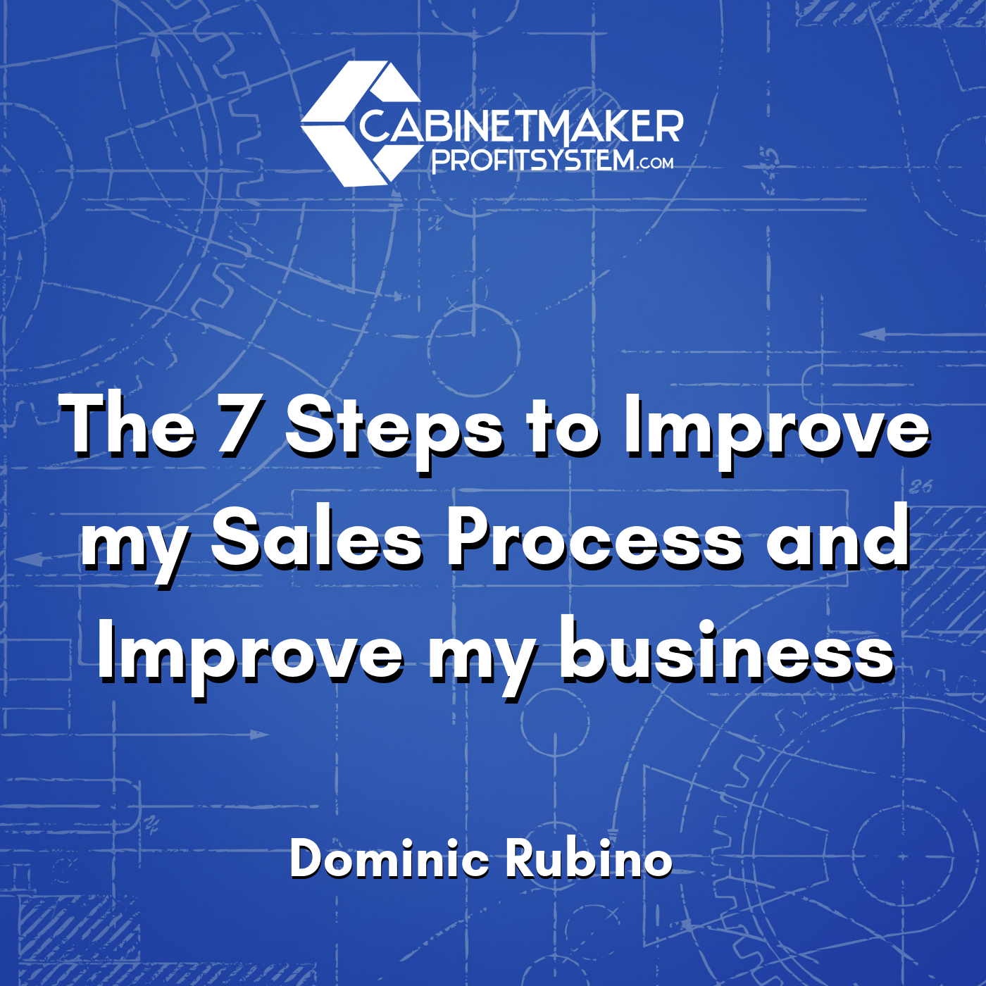 Cabinet Maker Profit System Podcast