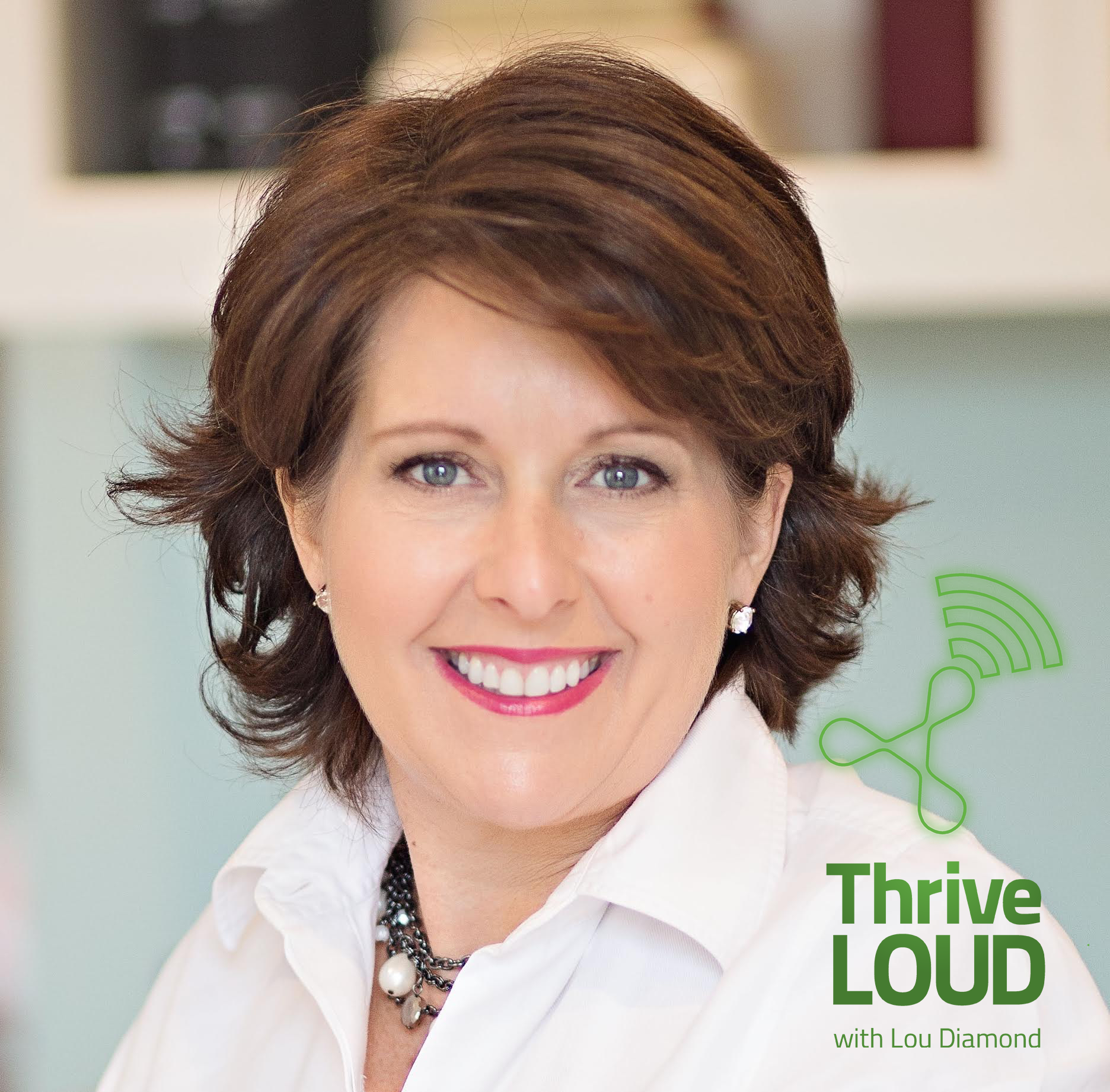 Thrive LouD with Lou Diamond