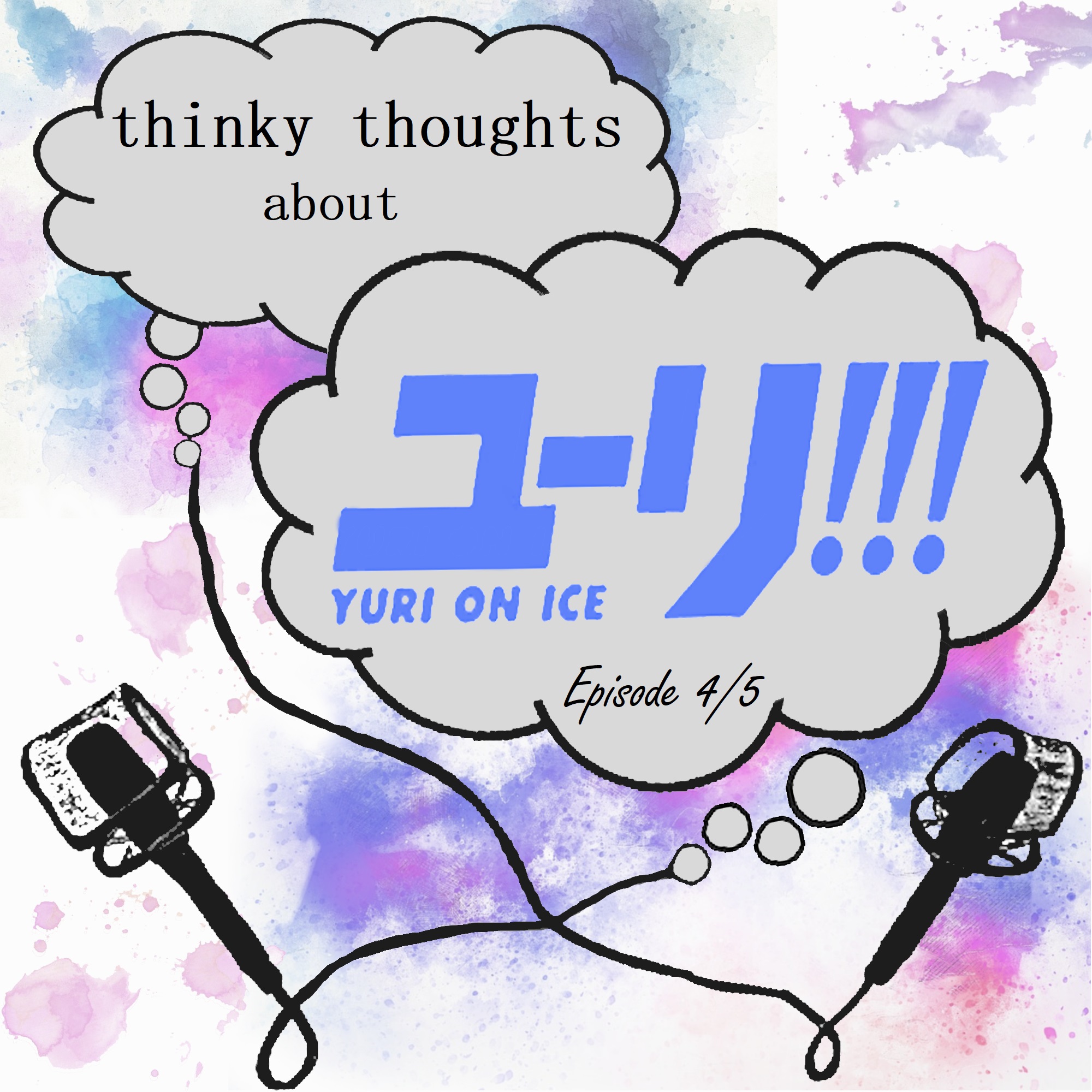 Thinky Thoughts: A Multi-Fandom Podcast