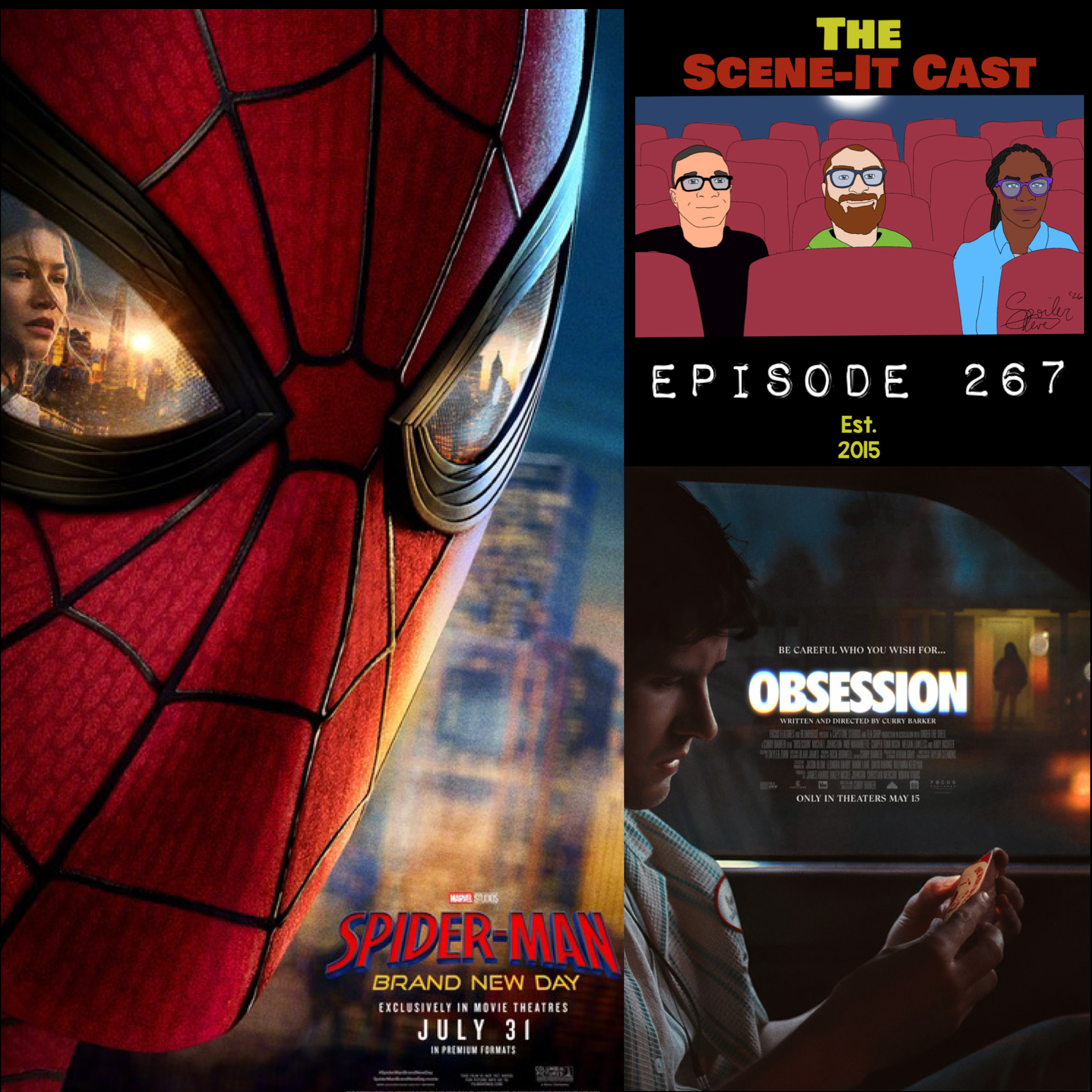 #267 | Spider-Man: Brand New Day & Obsession Movie Reviews episode artwork