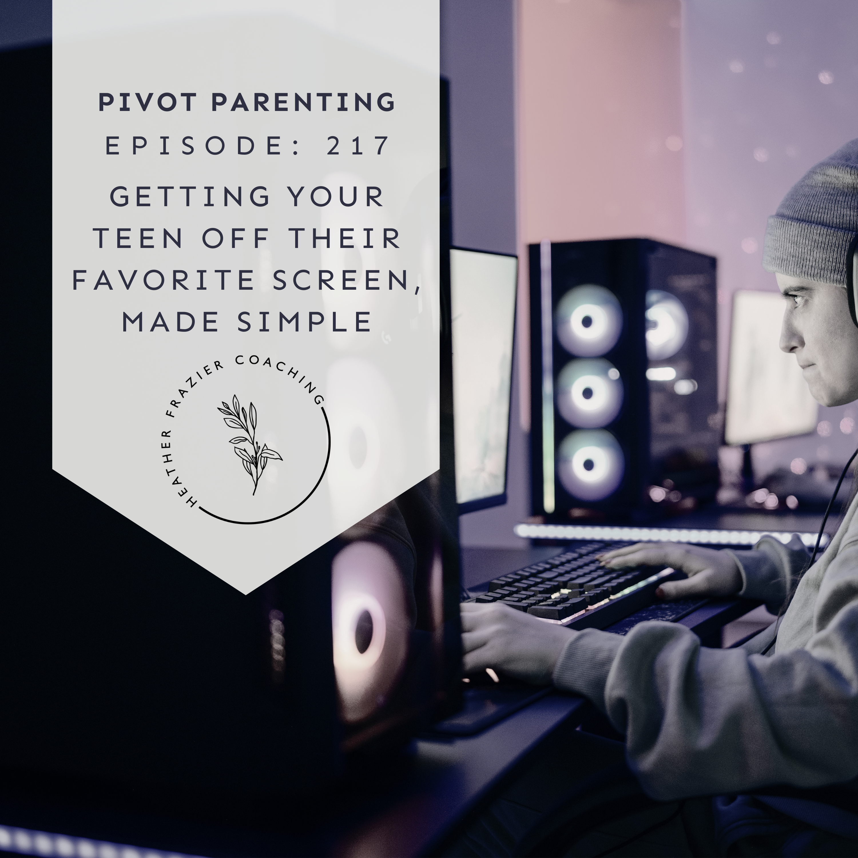 Pivot Parenting: Expert Tips for Navigating Teen and Tween Challenges