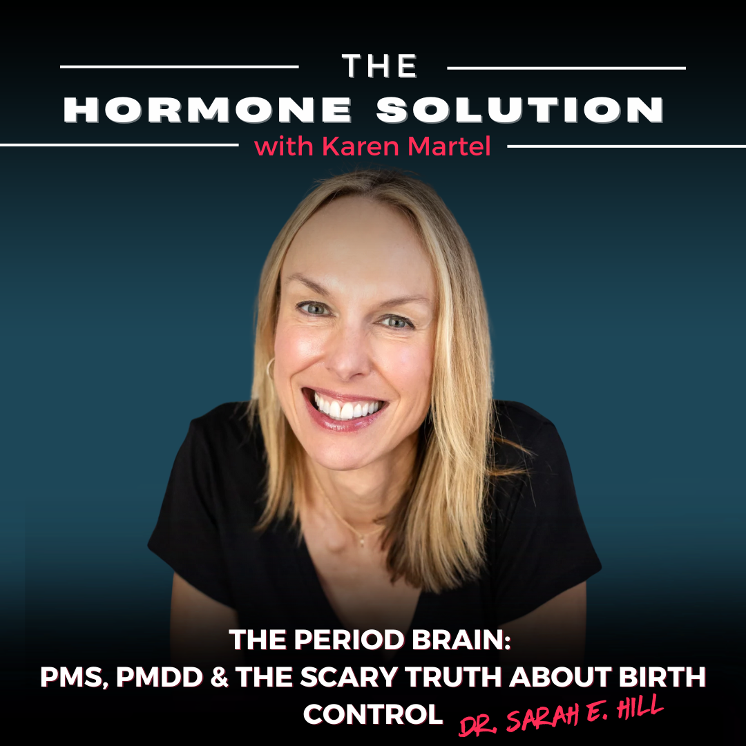 The Period Brain: PMS, PMDD & the Scary Truth About Birth Control