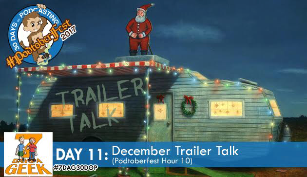 Day 11: December Trailer Talk