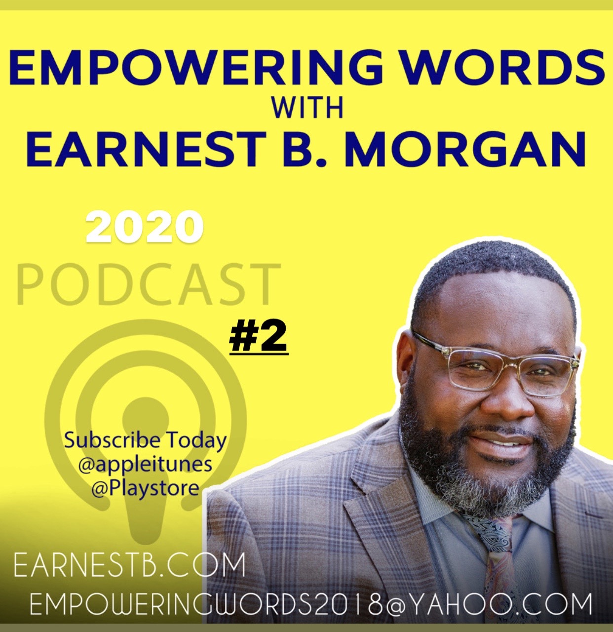 Empowering Words with Earnest B. Morgan