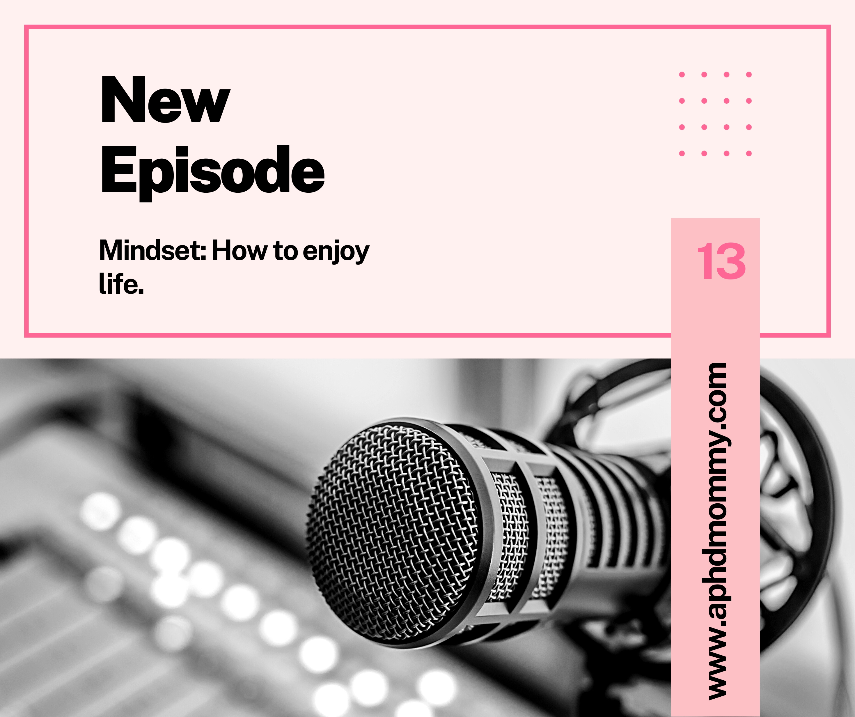 Mindset: How to Enjoy Life, How to Start Believing in Yourself