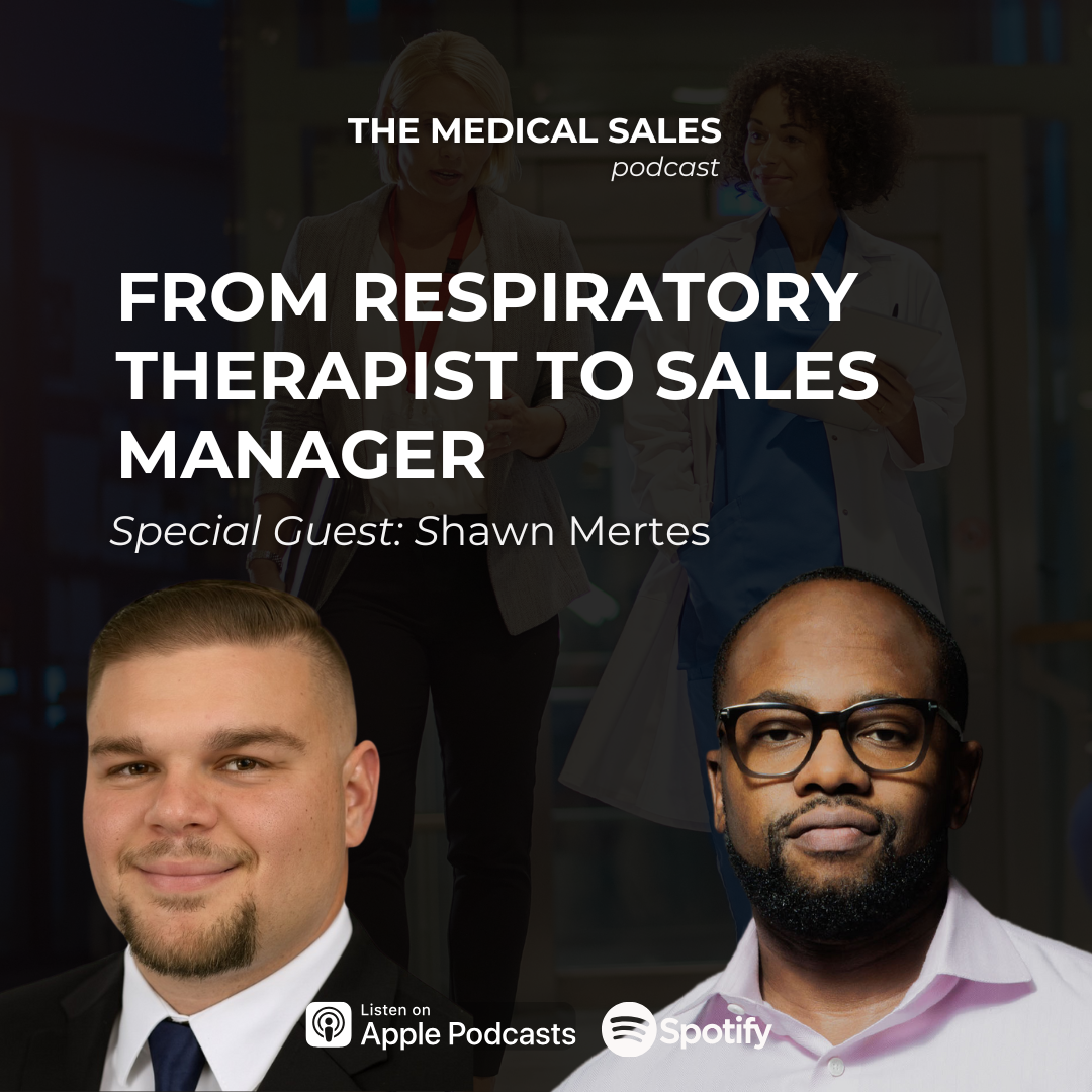 The Medical Sales Podcast