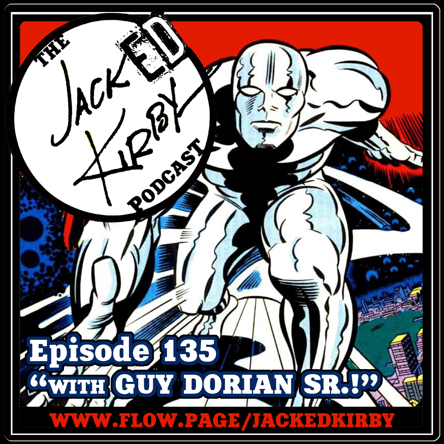 Episode 135- “With Guy Dorian Sr.!”