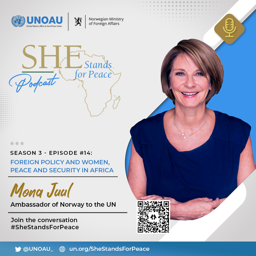 Episode Thirty-Six: Foreign Policy and Women, Peace and Security in Africa with Mona Juul
