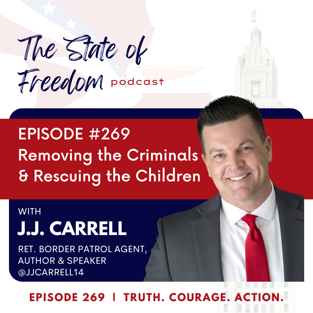 #269 Removing the Criminals & Rescuing the Children w/ J.J. Carrell