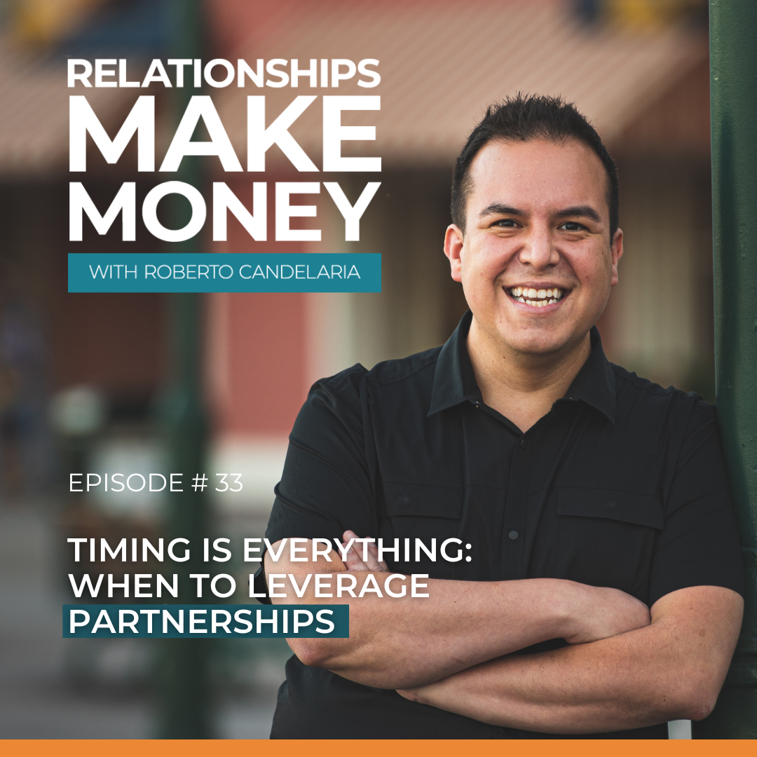 Relationships Make Money