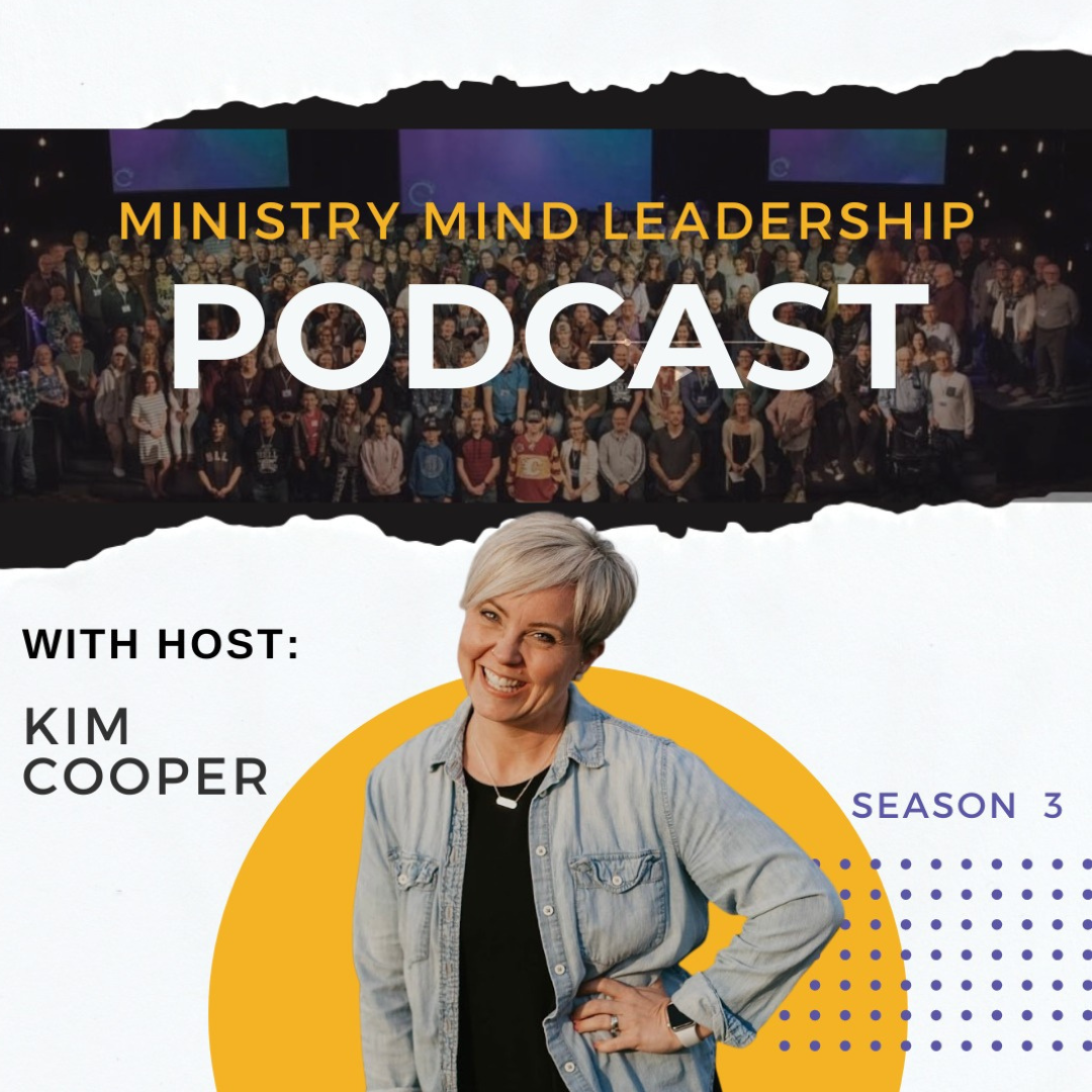 Ministry Mind Leadership Podcast—Season Four!