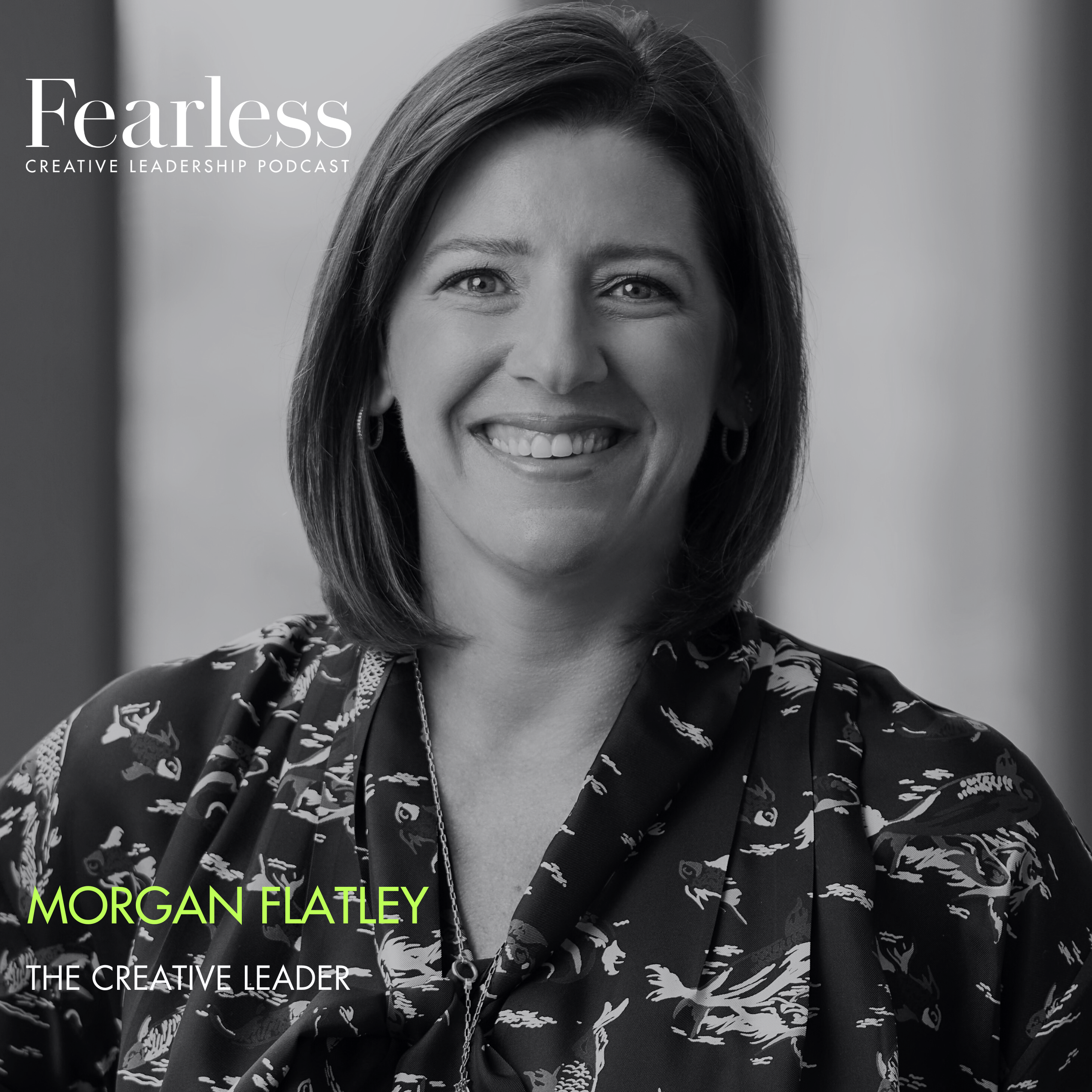 Fearless Creative Leadership