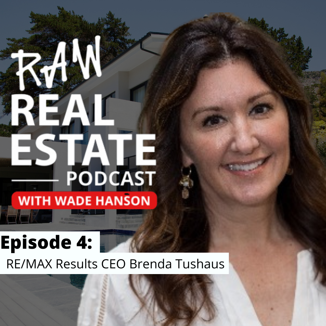 Raw Real Estate with Wade Hanson