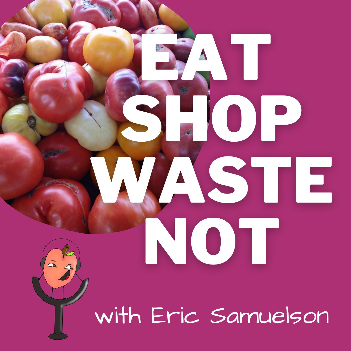 Eat Shop Waste Not