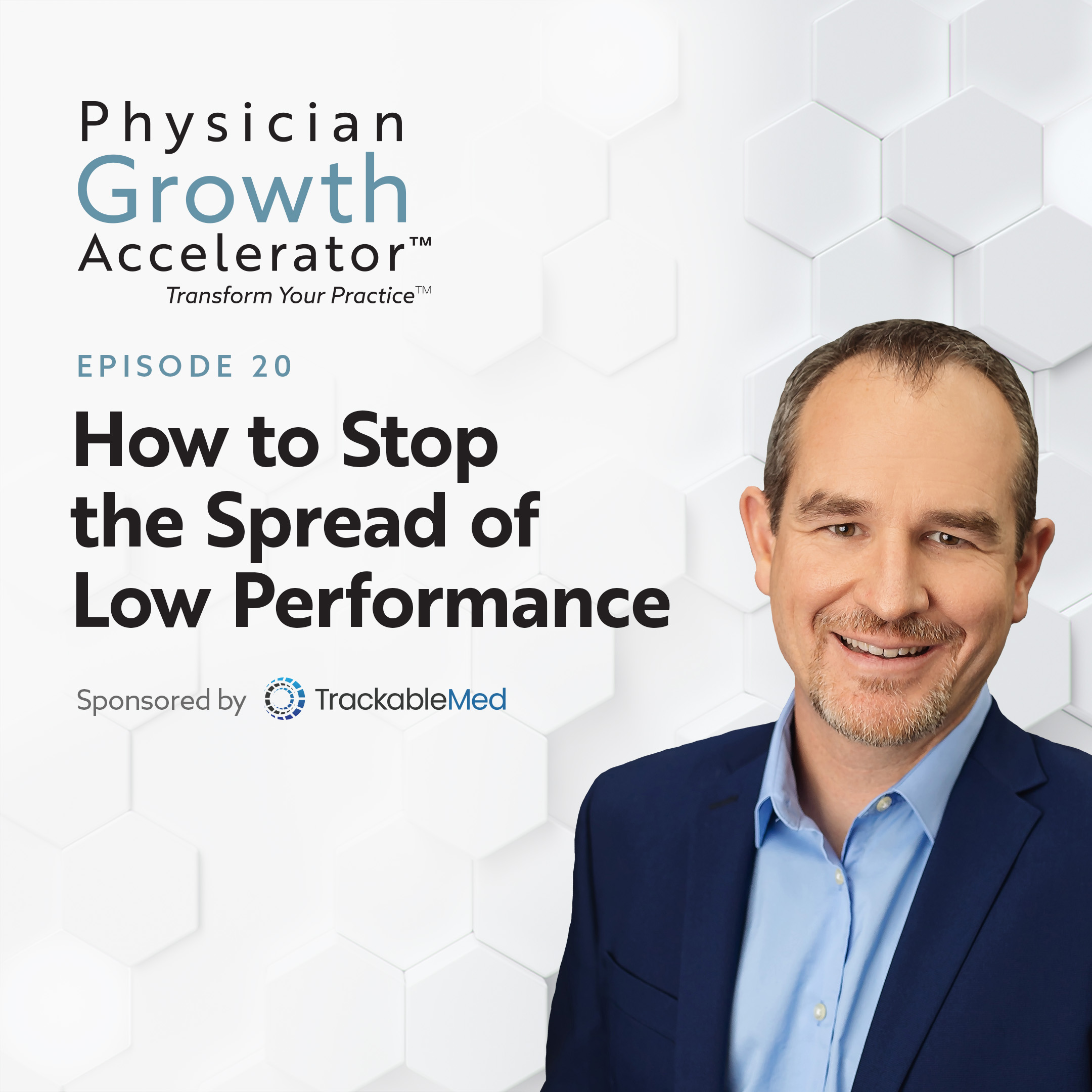 The Physician Growth Accelerator