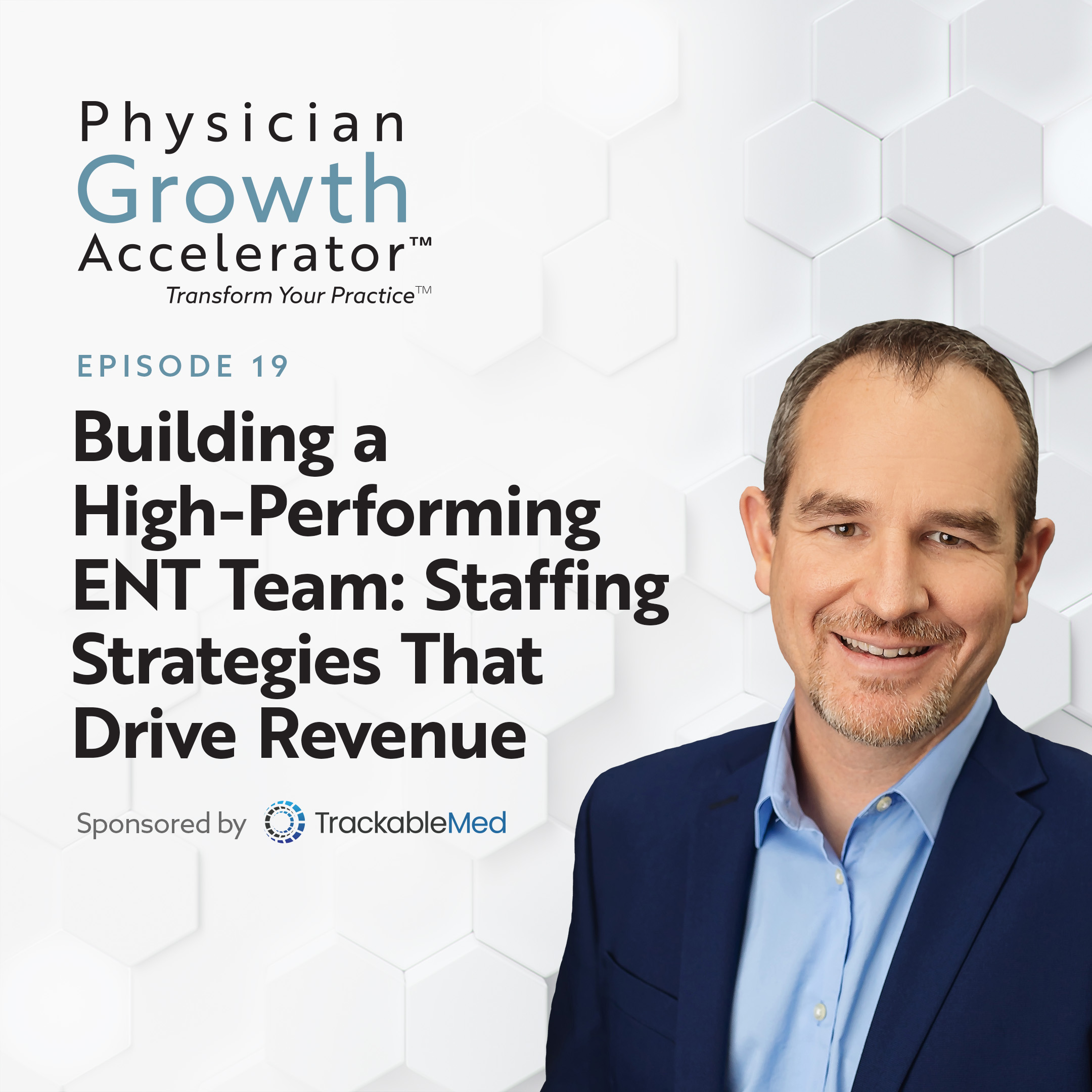 The Physician Growth Accelerator