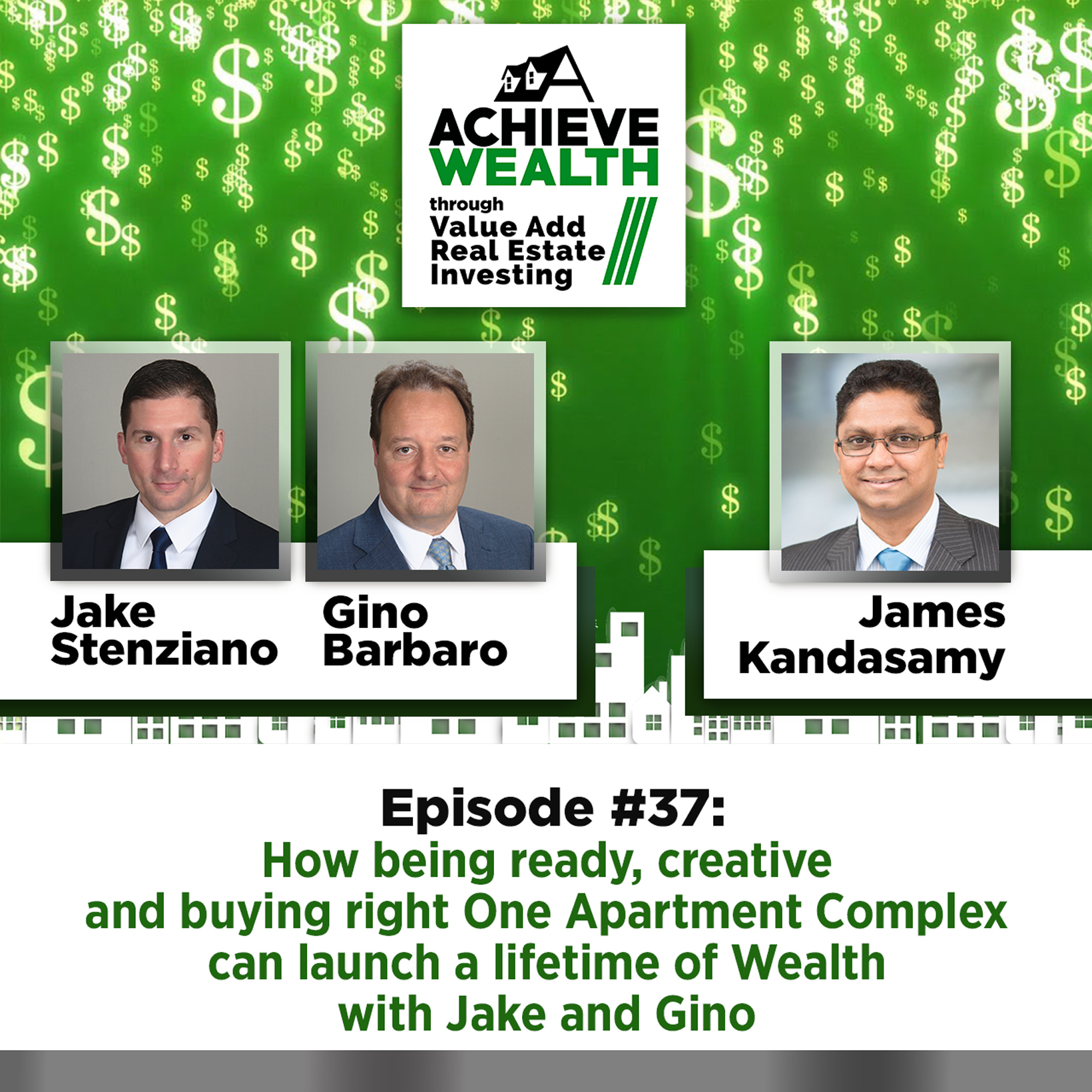 Achieve Wealth Through Value Add Real Estate Investing Podcast