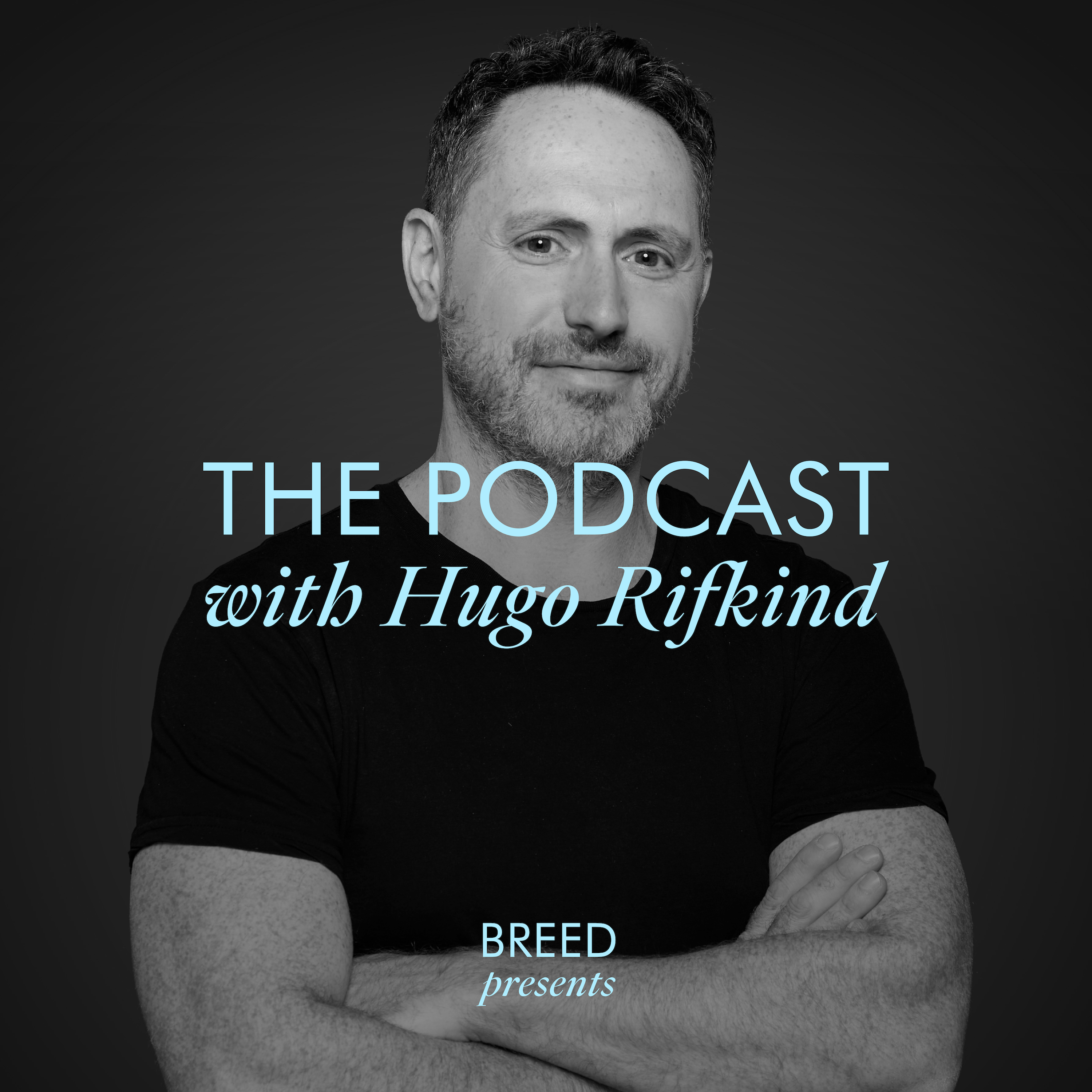 Breed Presents . . . The Podcast with Hugo Rifkind