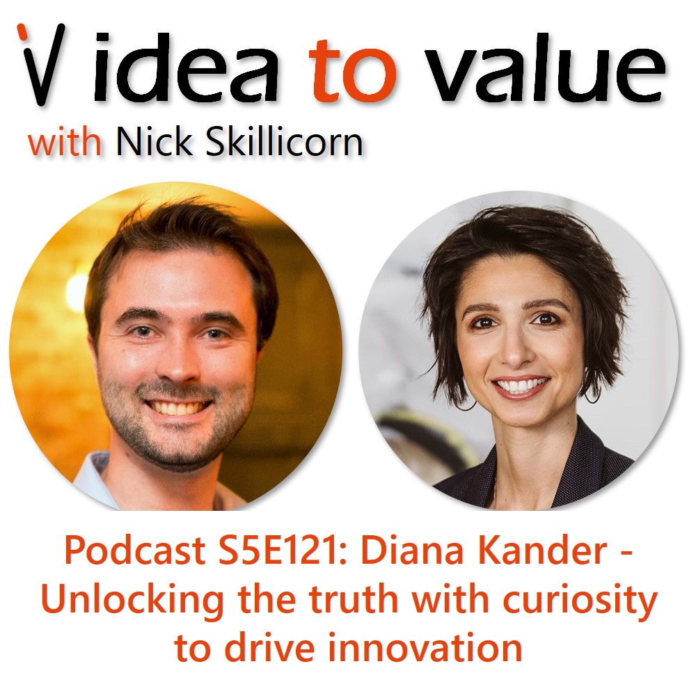 Podcast S5E121: Diana Kander - Unlocking the truth with curiosity to drive innovation