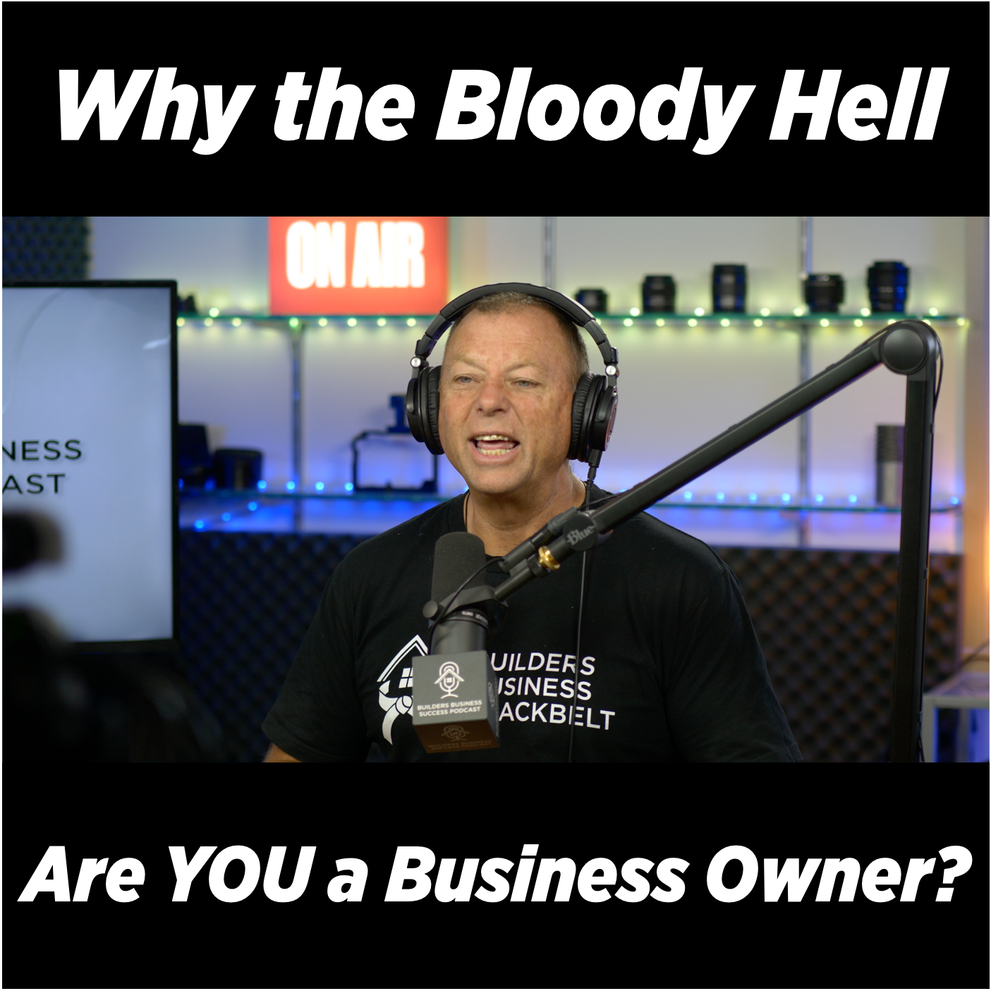 Builders Business Success Podcast