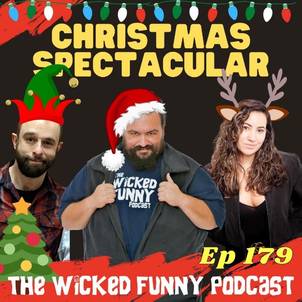 Episode 179 - The 3rd Annual Christmas Spectacular!