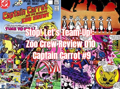 Stop! Let's Team-Up!: Zoo Crew Review 010 Captain Carrot #9