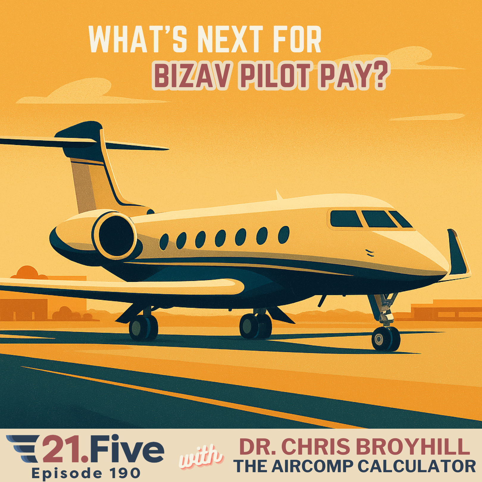 190. What's Next for BizAv Pilot Compensation?
