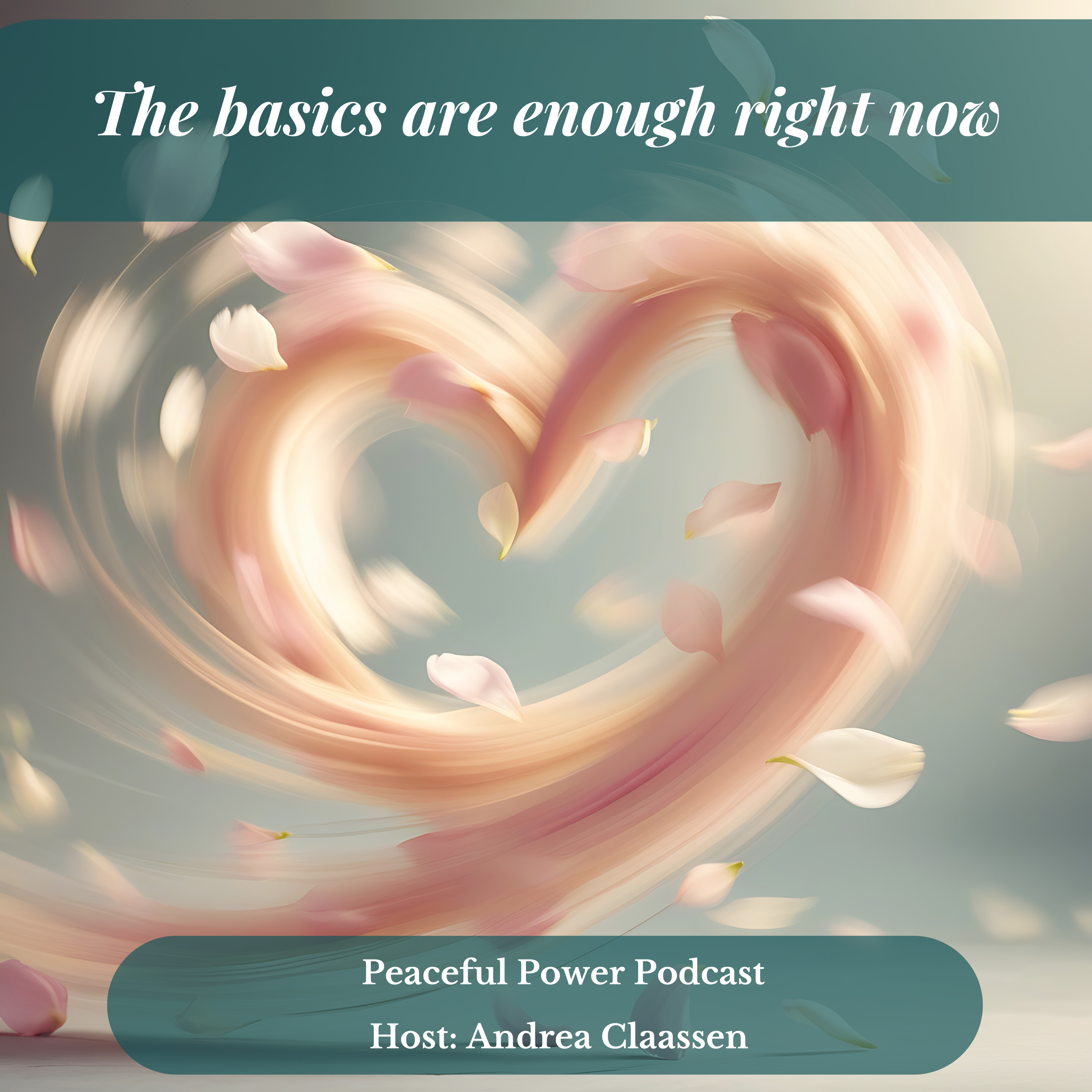 The Basics are Enough Right Now