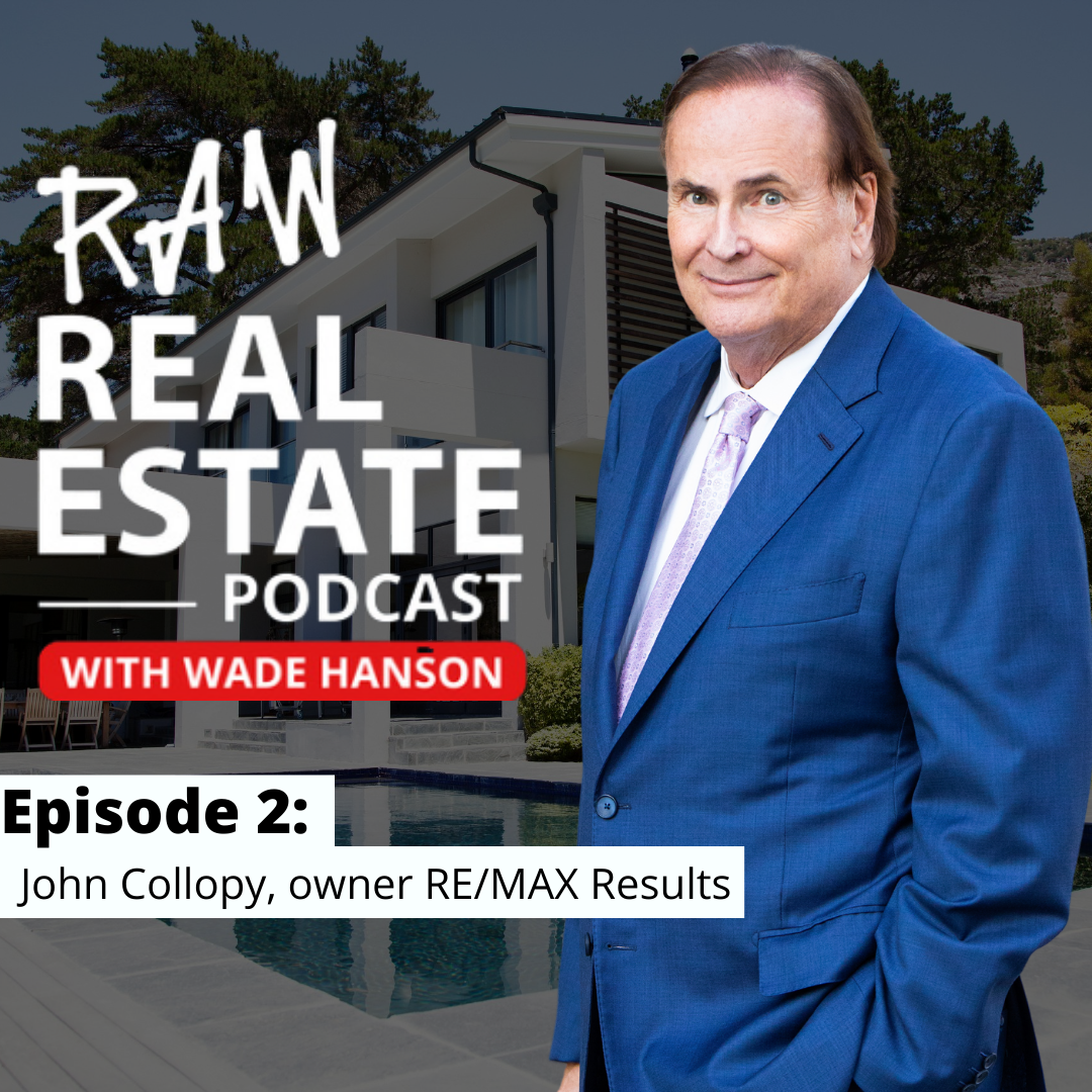 Raw Real Estate with Wade Hanson