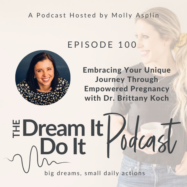 Dream It, Do It Podcast | work-life balance strategies for working moms, building healthy habits, career clarity for women