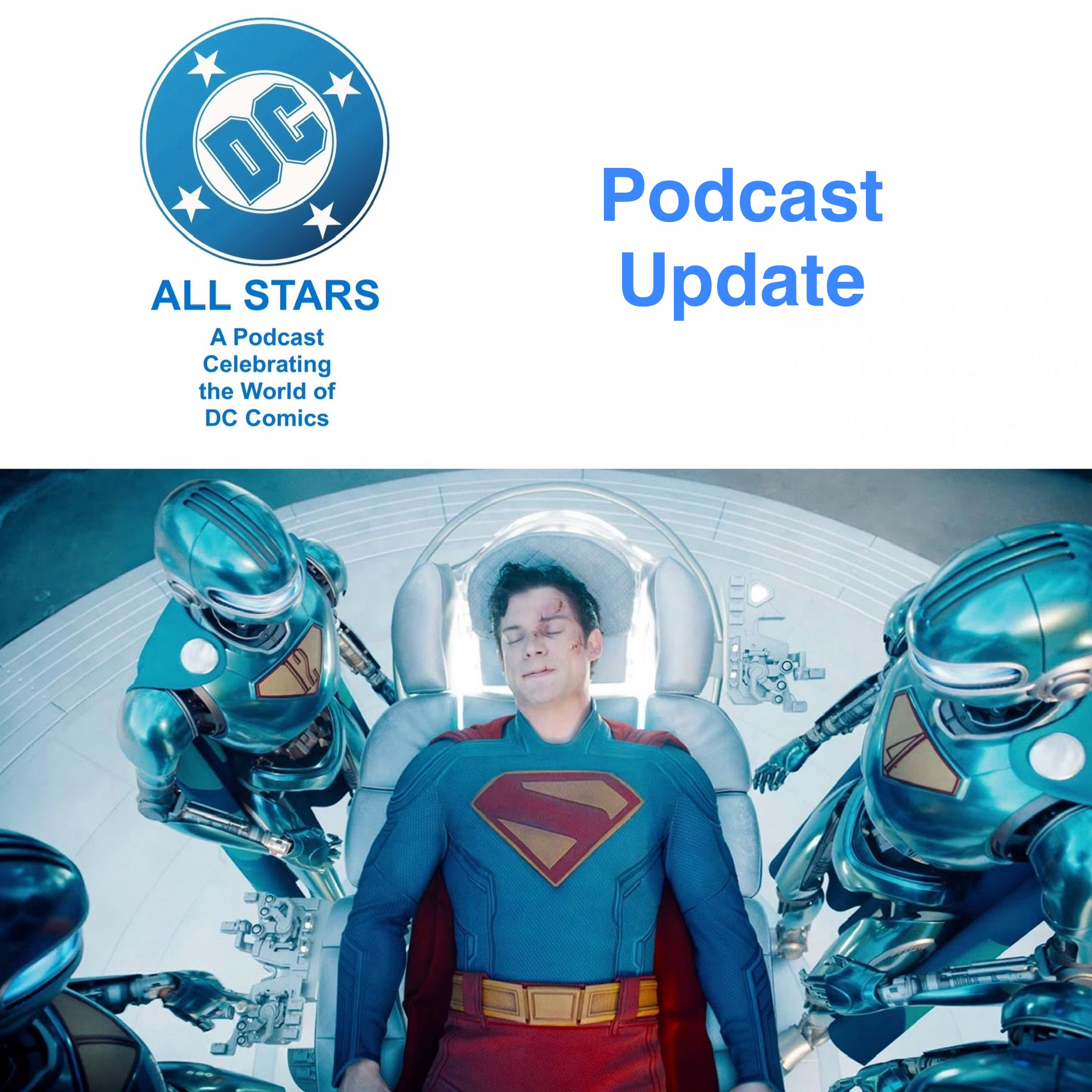 DC All Stars Podcast Update