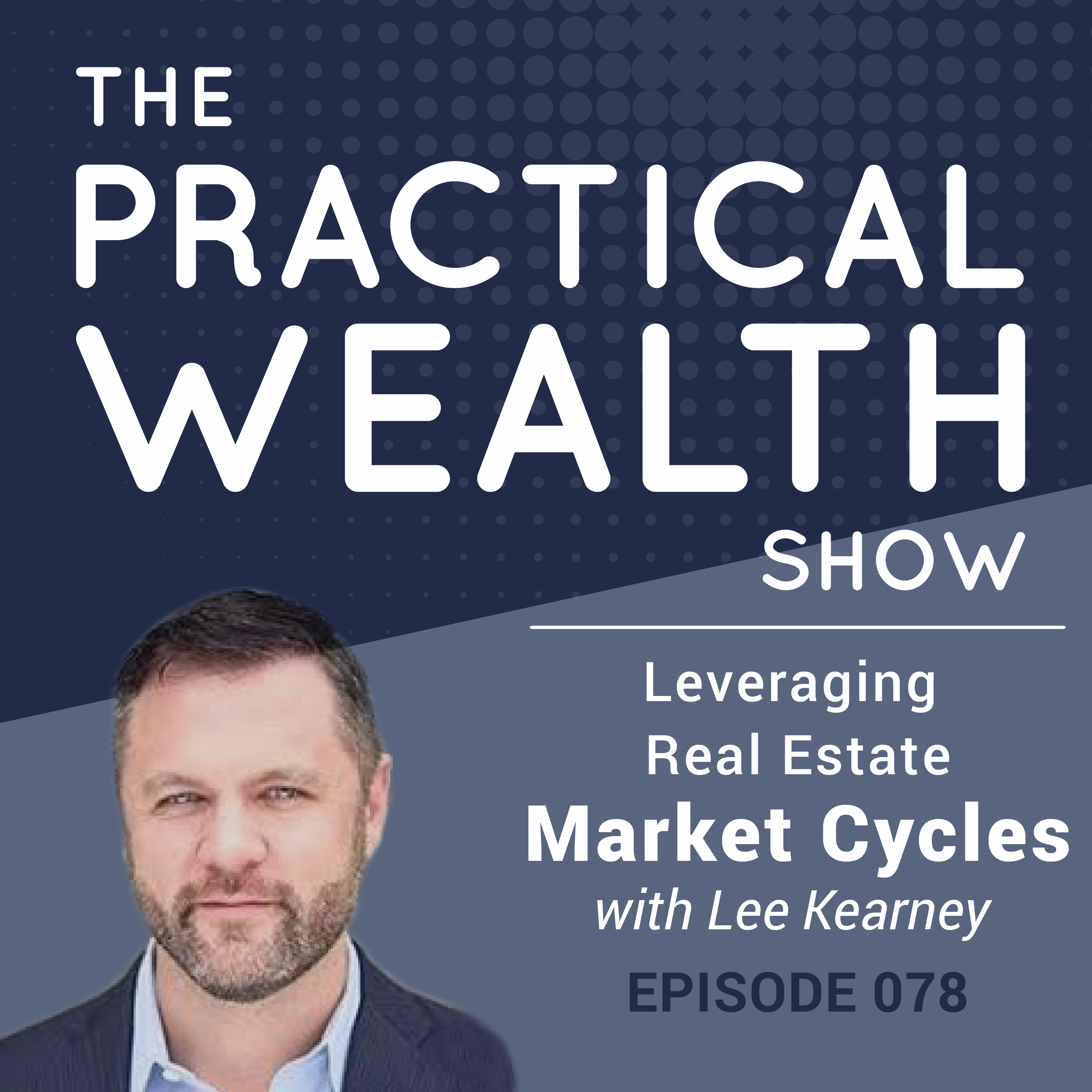 The Practical Wealth Show