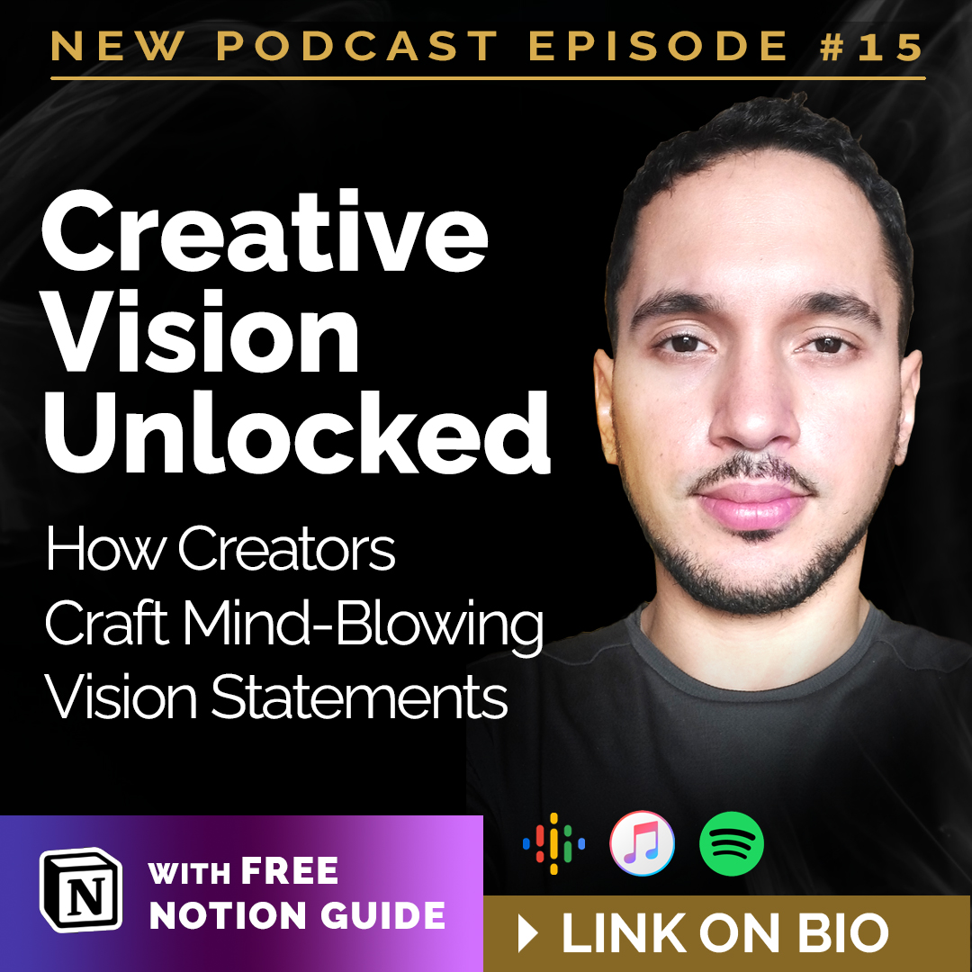 Creative Vision Unlocked: How Creators Craft Mind-Blowing Vision Statements