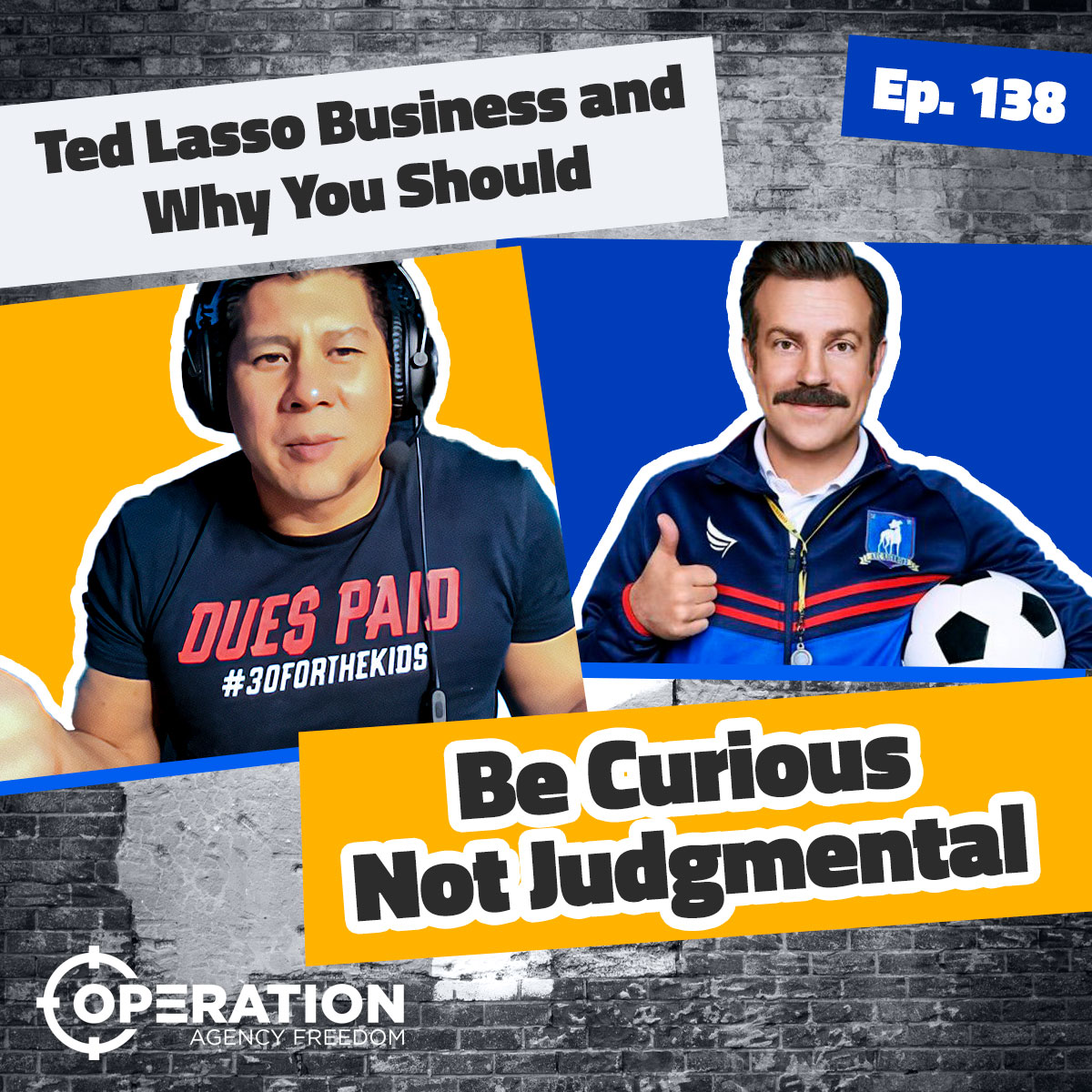 Operation Agency Freedom - The #1 Podcast for Digital Agency Owners Who Want to Scale and Exit Their Business