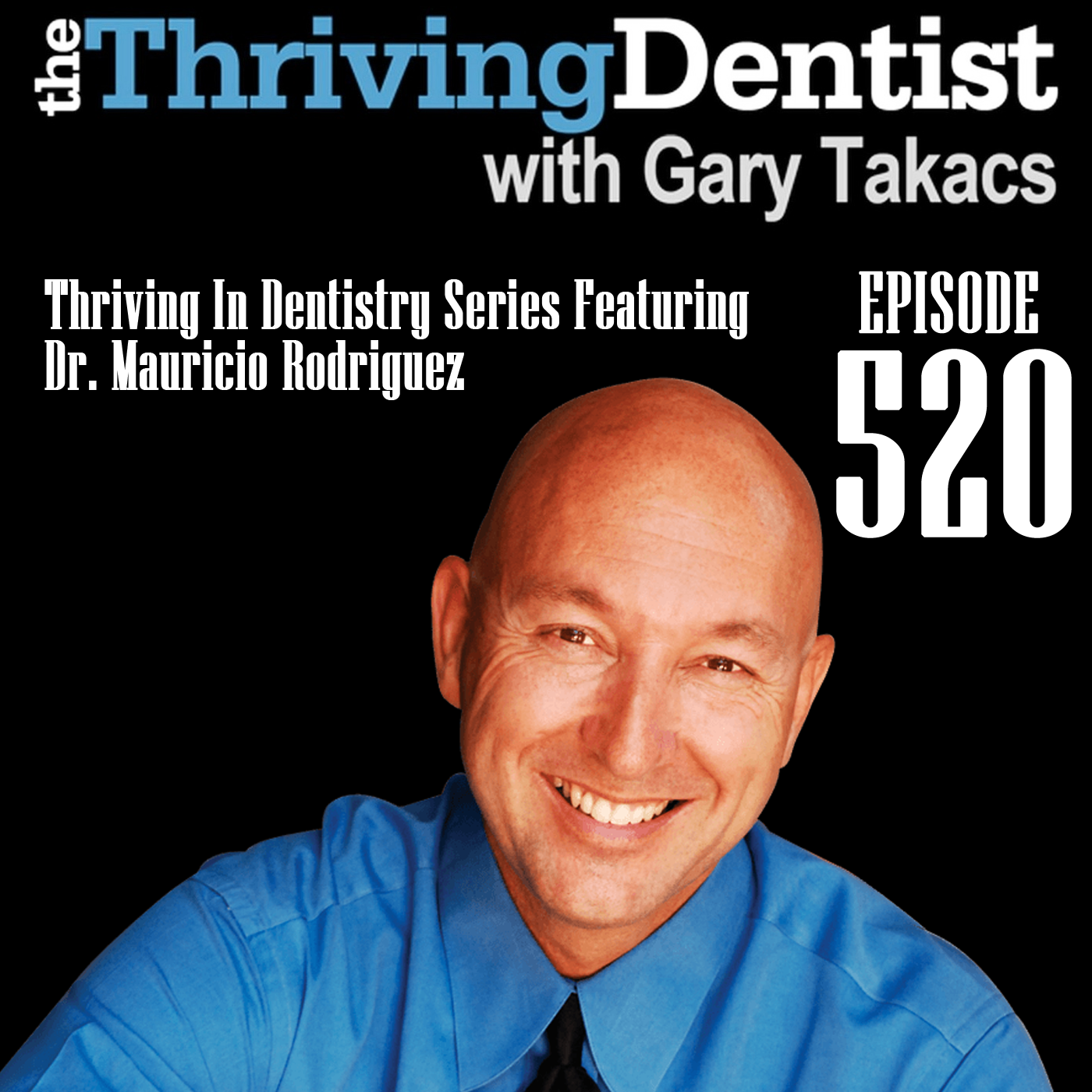 The Thriving Dentist Show