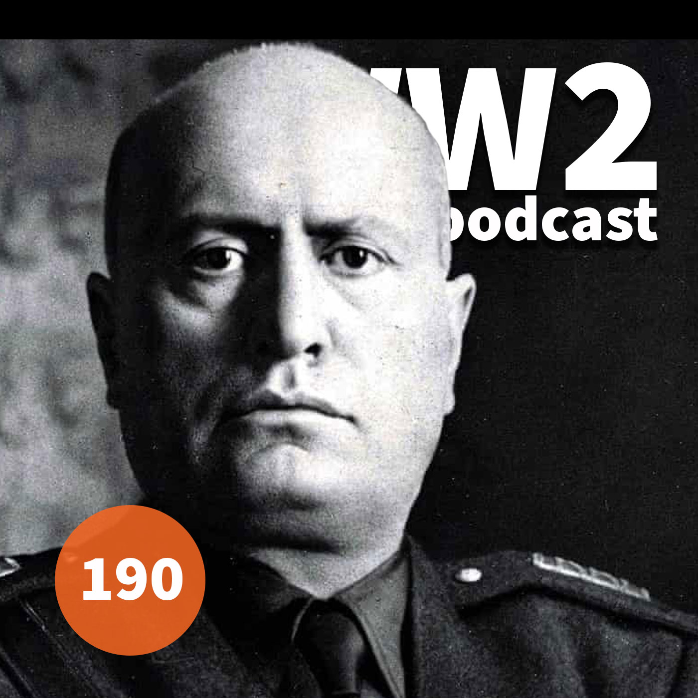 190 - Mussolini’s Last 10 Days