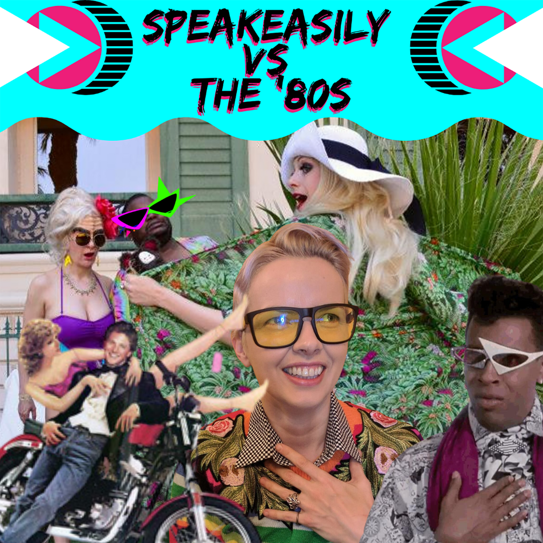 Speakeasily vs. the \'80s