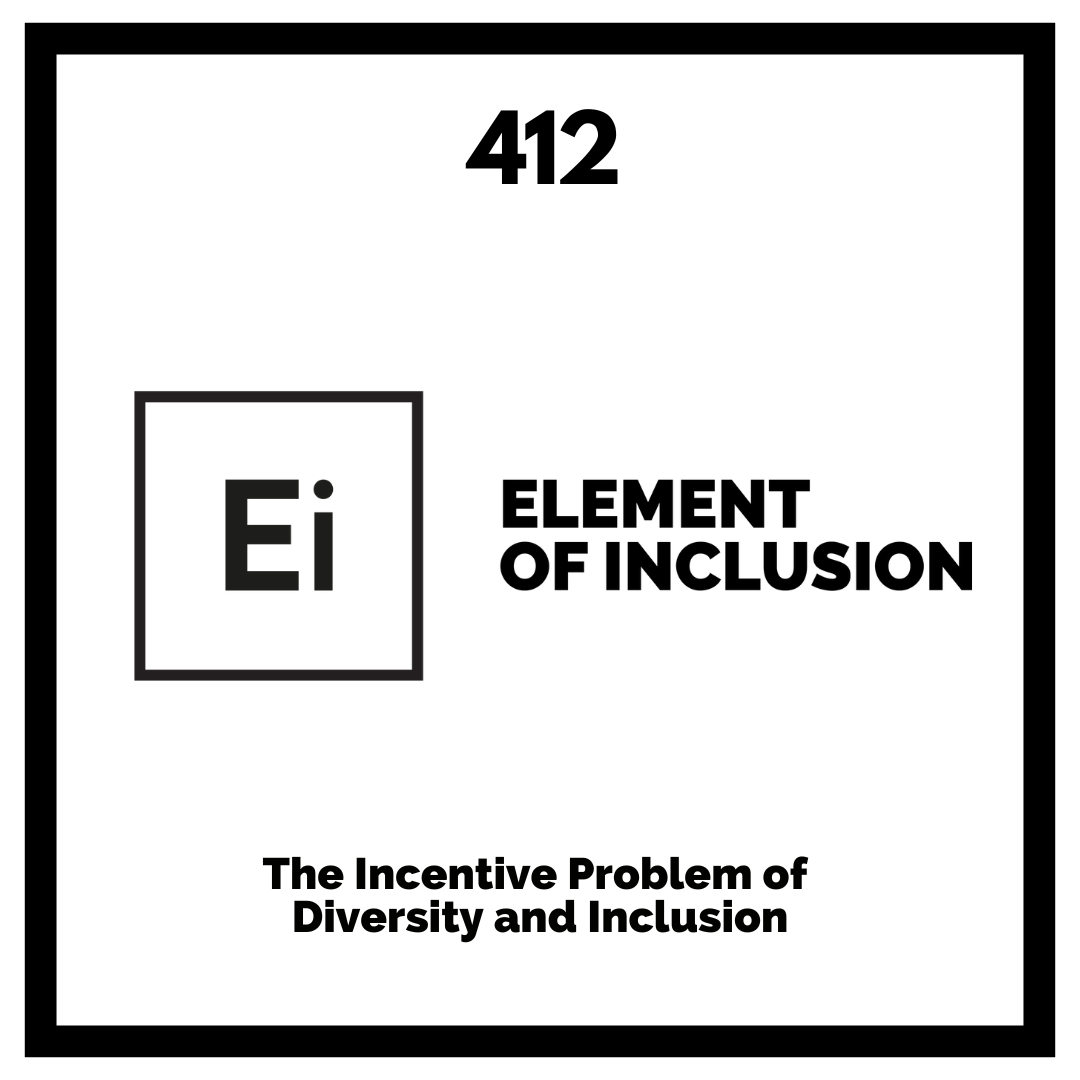 The Incentive Problem of Diversity and Inclusion