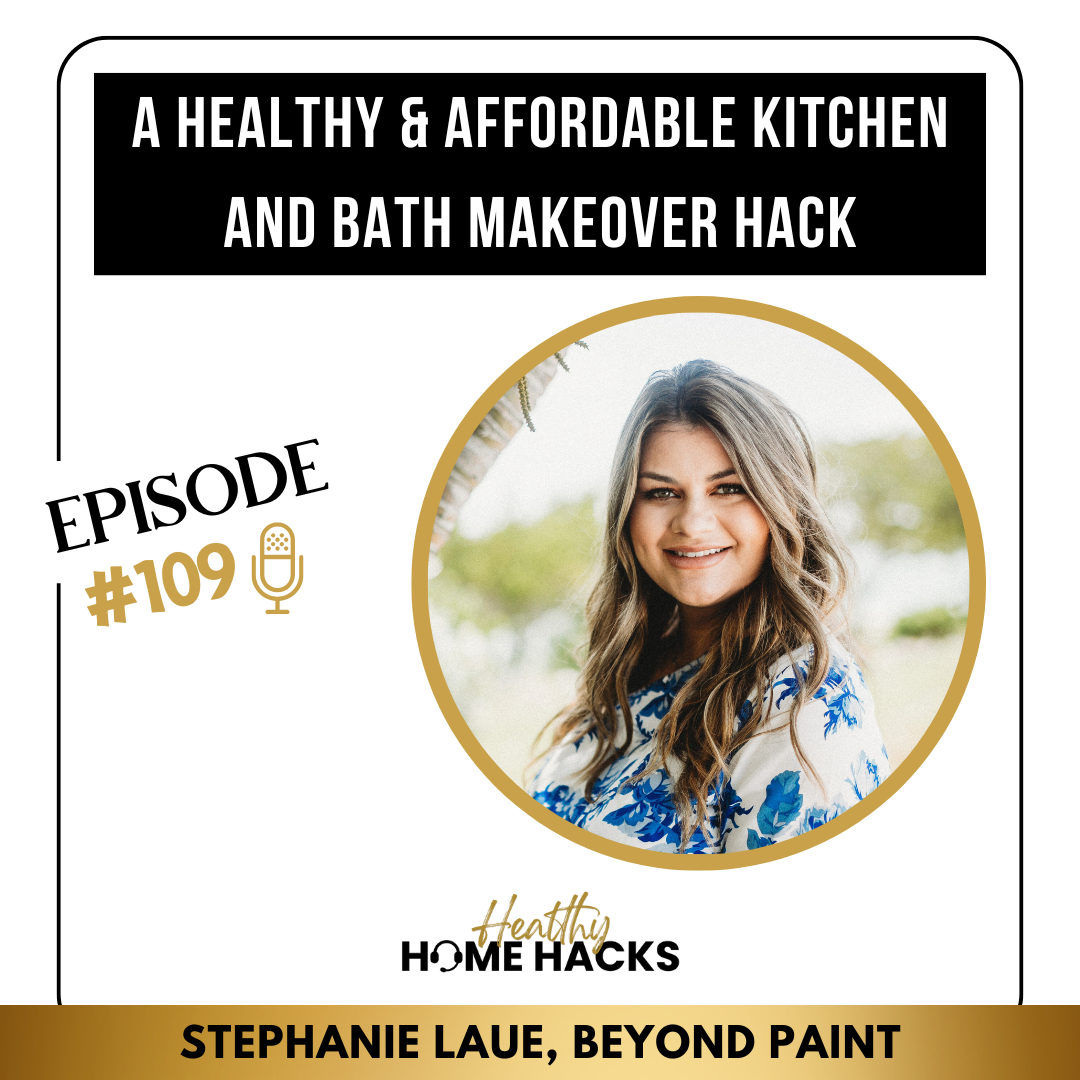 Healthy Home Hacks Podcast