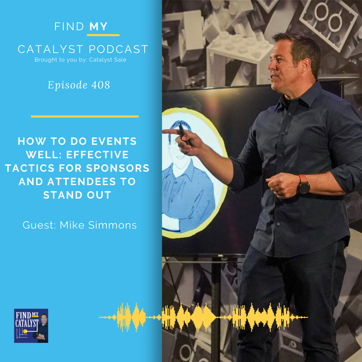 How to do Conferences: Effective Tactics for Sponsors and Attendees to Stand Out with Mike Simmons