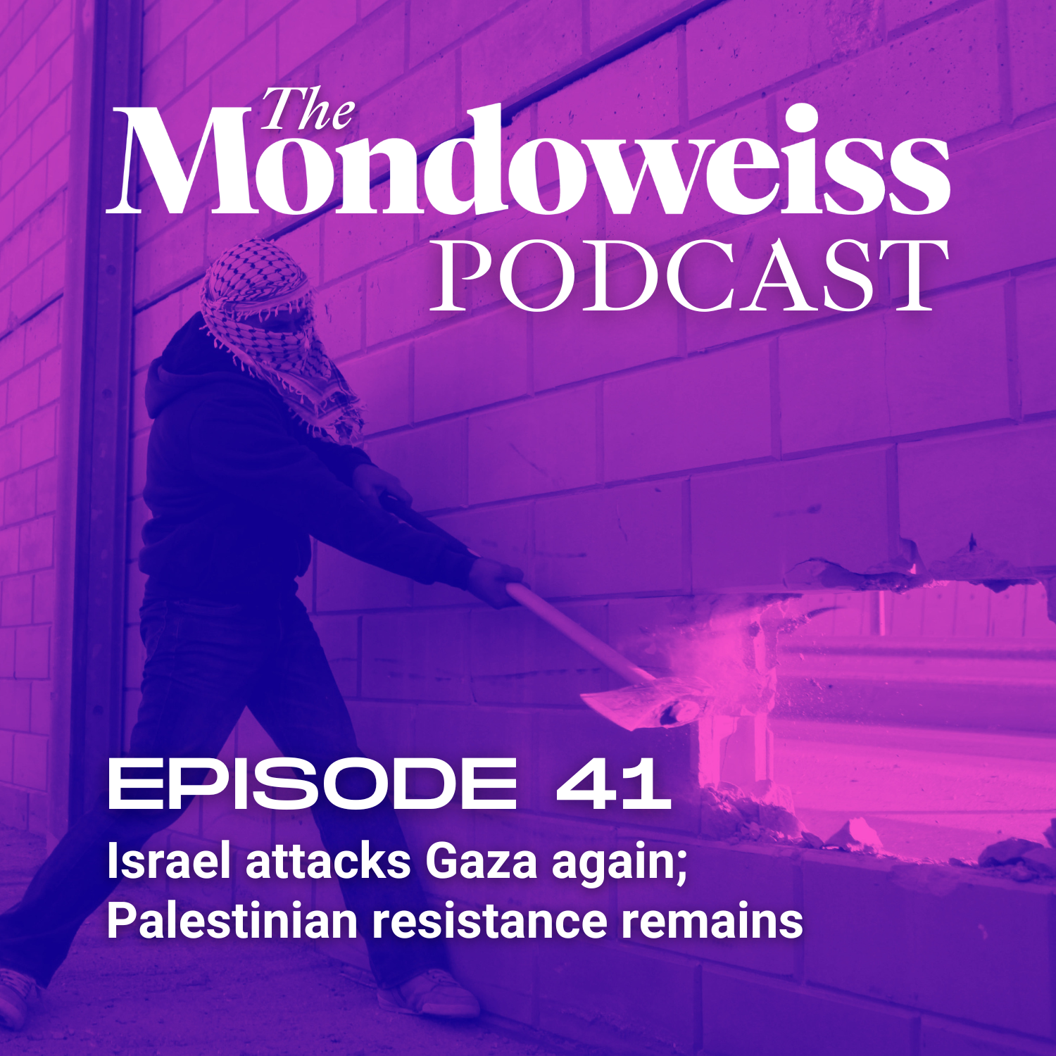 The Mondoweiss Podcast