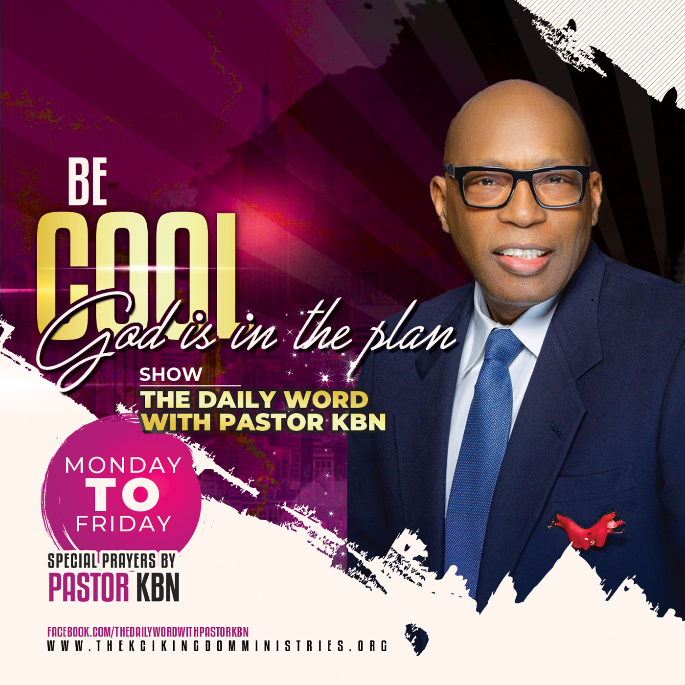 The Daily Word with Pastor KBN