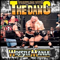 Wrestling With the Dawg Podcast