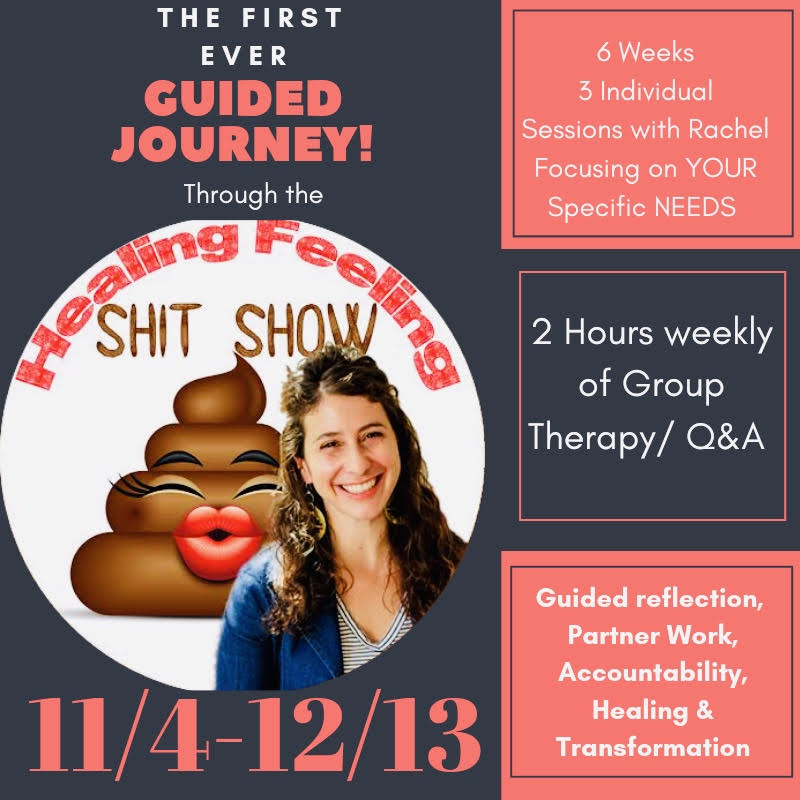 Healing Feeling Sh*t Show