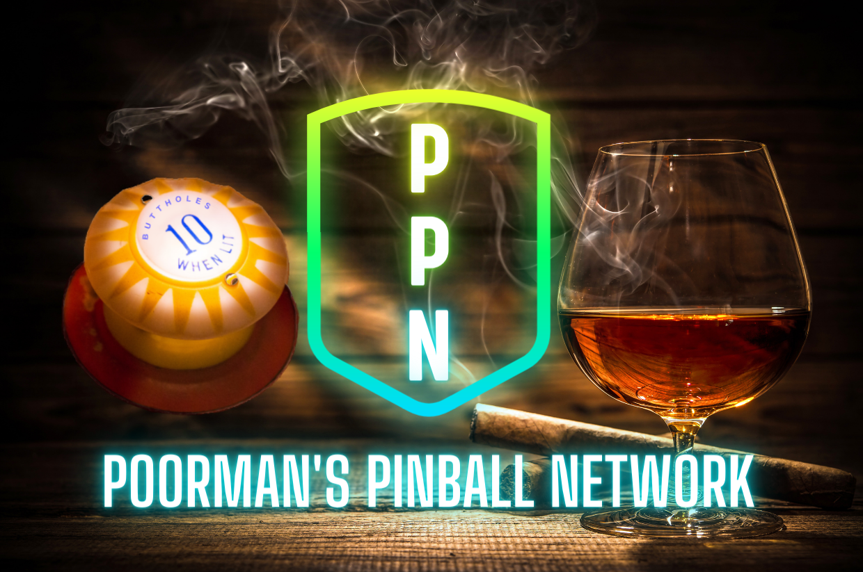 Poor Man\'s Pinball Podcast
