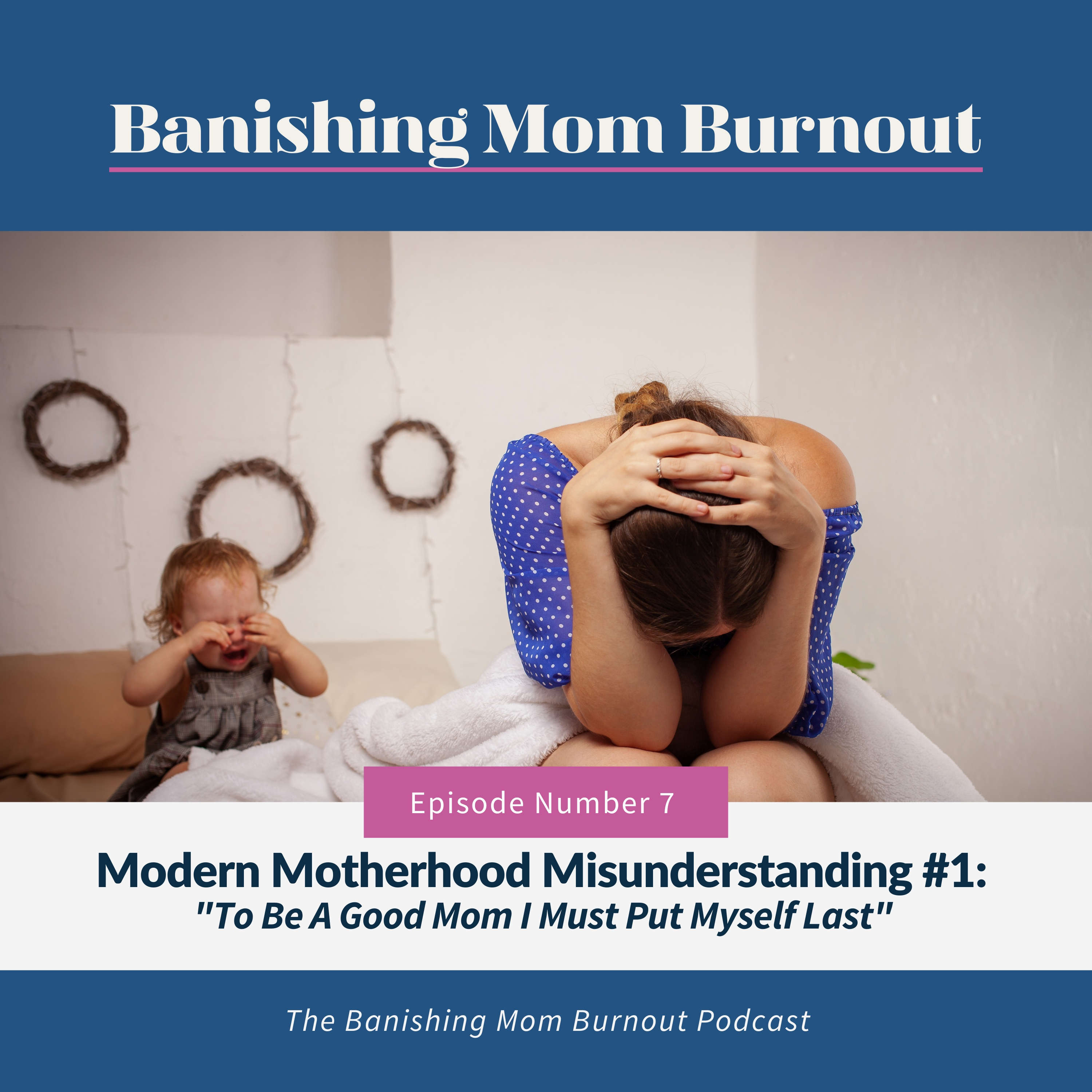 Banishing Mom Burnout