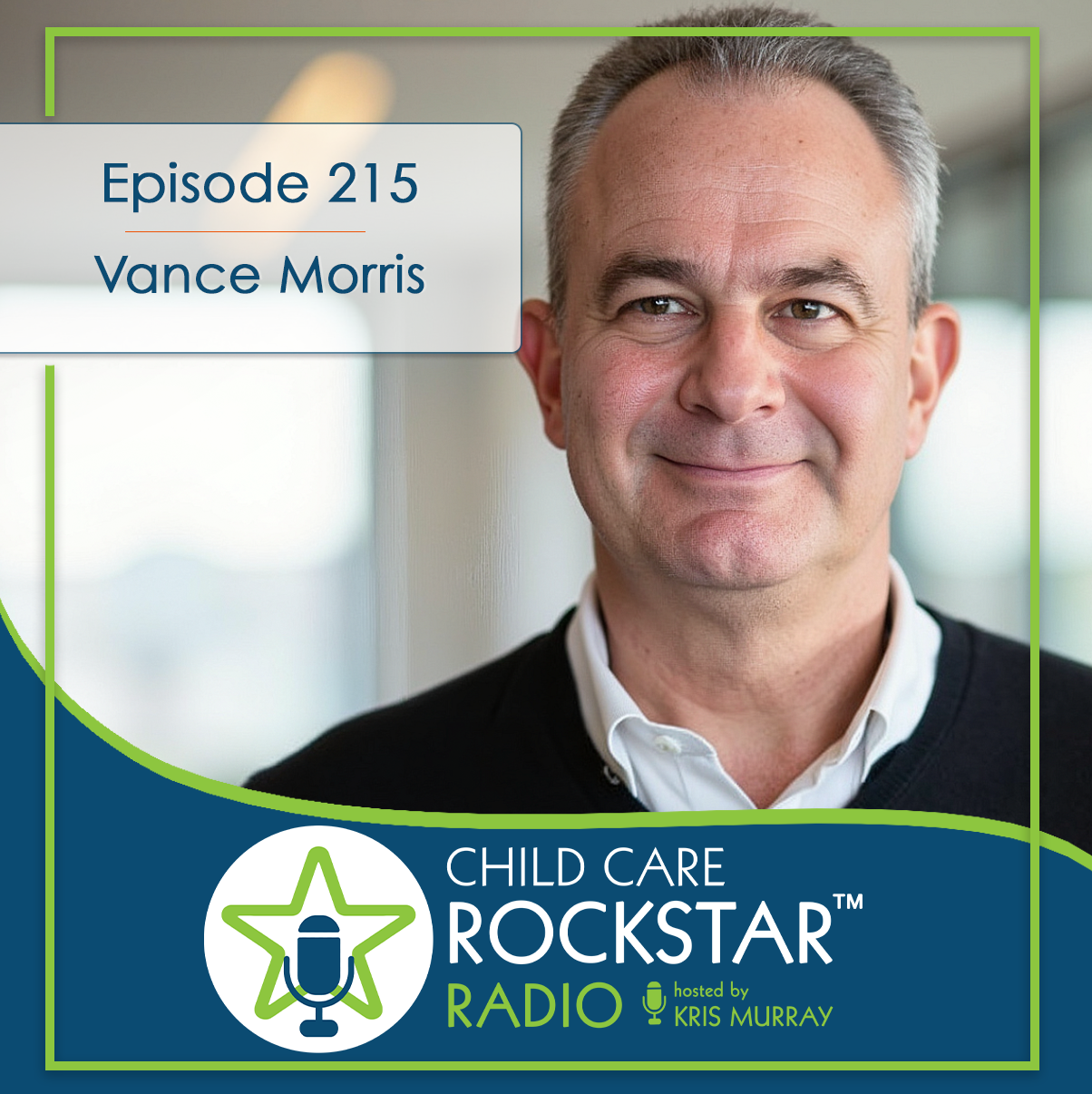 Episode 215 with Vance Morris  — How Disney's Service Values Can WOW Your Customer