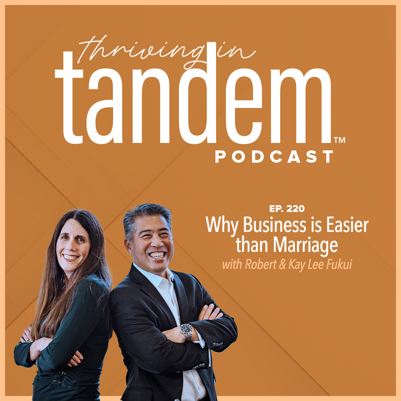 Thriving in Tandem: The podcast for married entrepreneurs